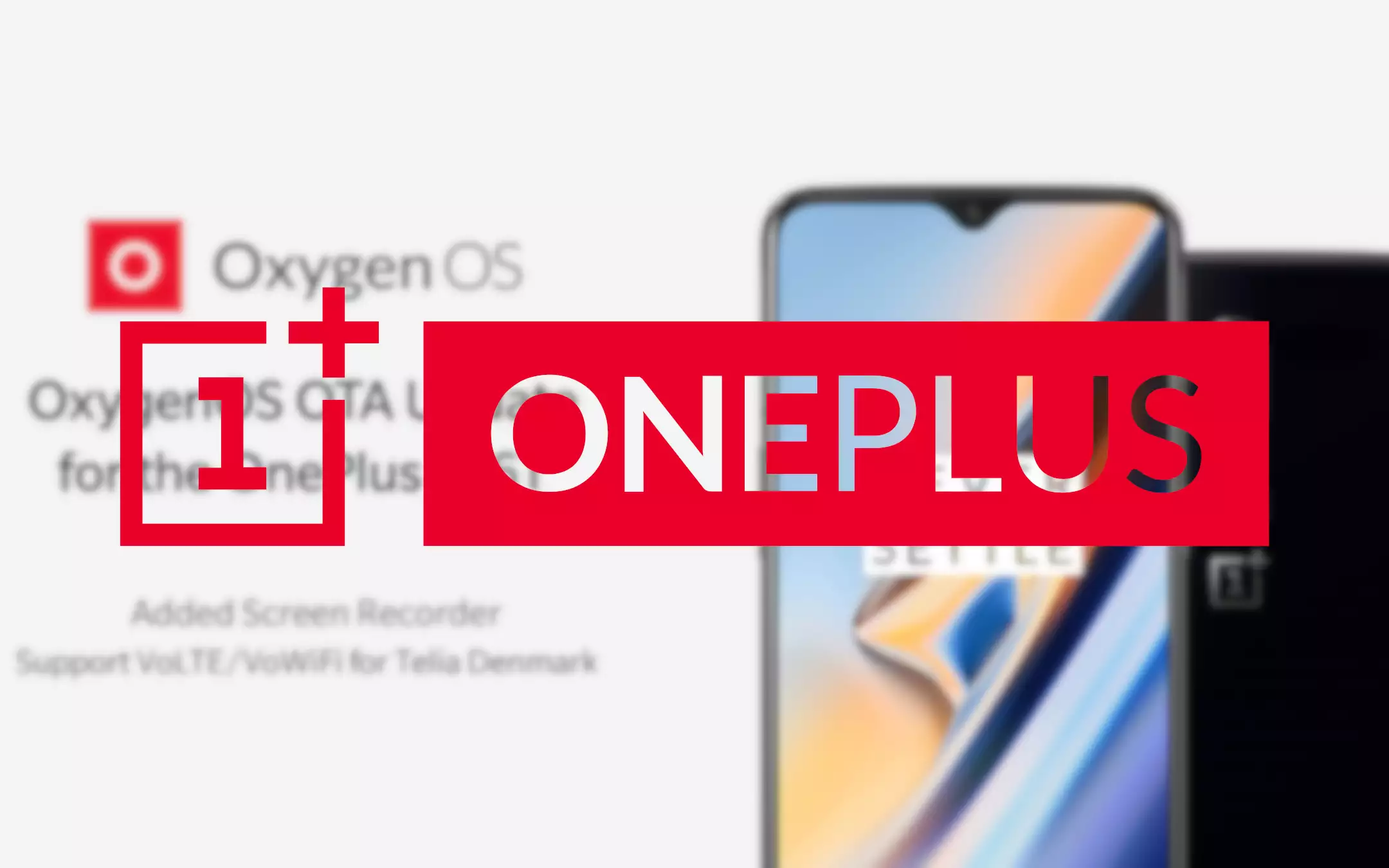 OnePlus 6 e 6T update: arriva lo screen recorder