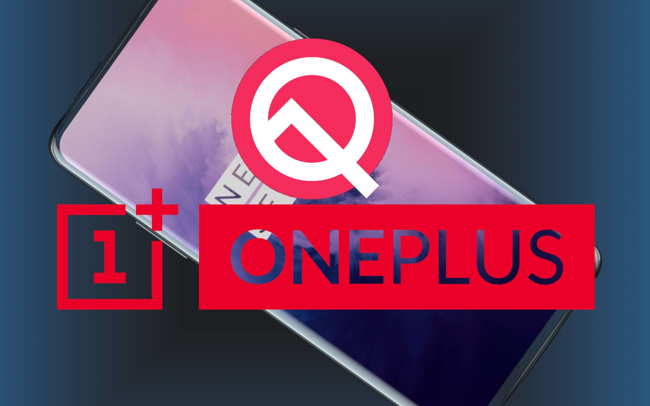 OnePlus 6, 6T, 7 e 7 Pro: arriva l'Android Q DP4