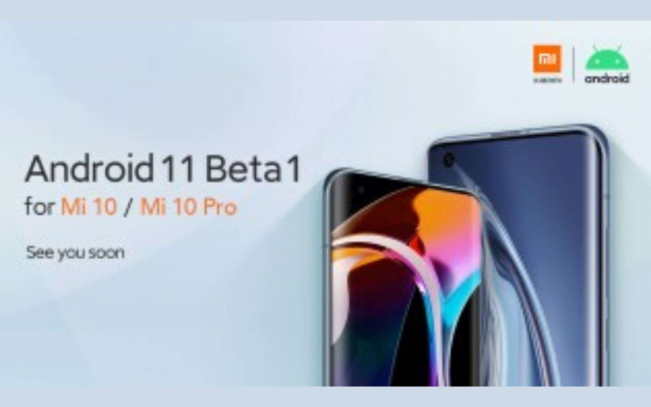 Android 11 Beta su Mi 10, Mi 10 Pro, POCO F2 Pro