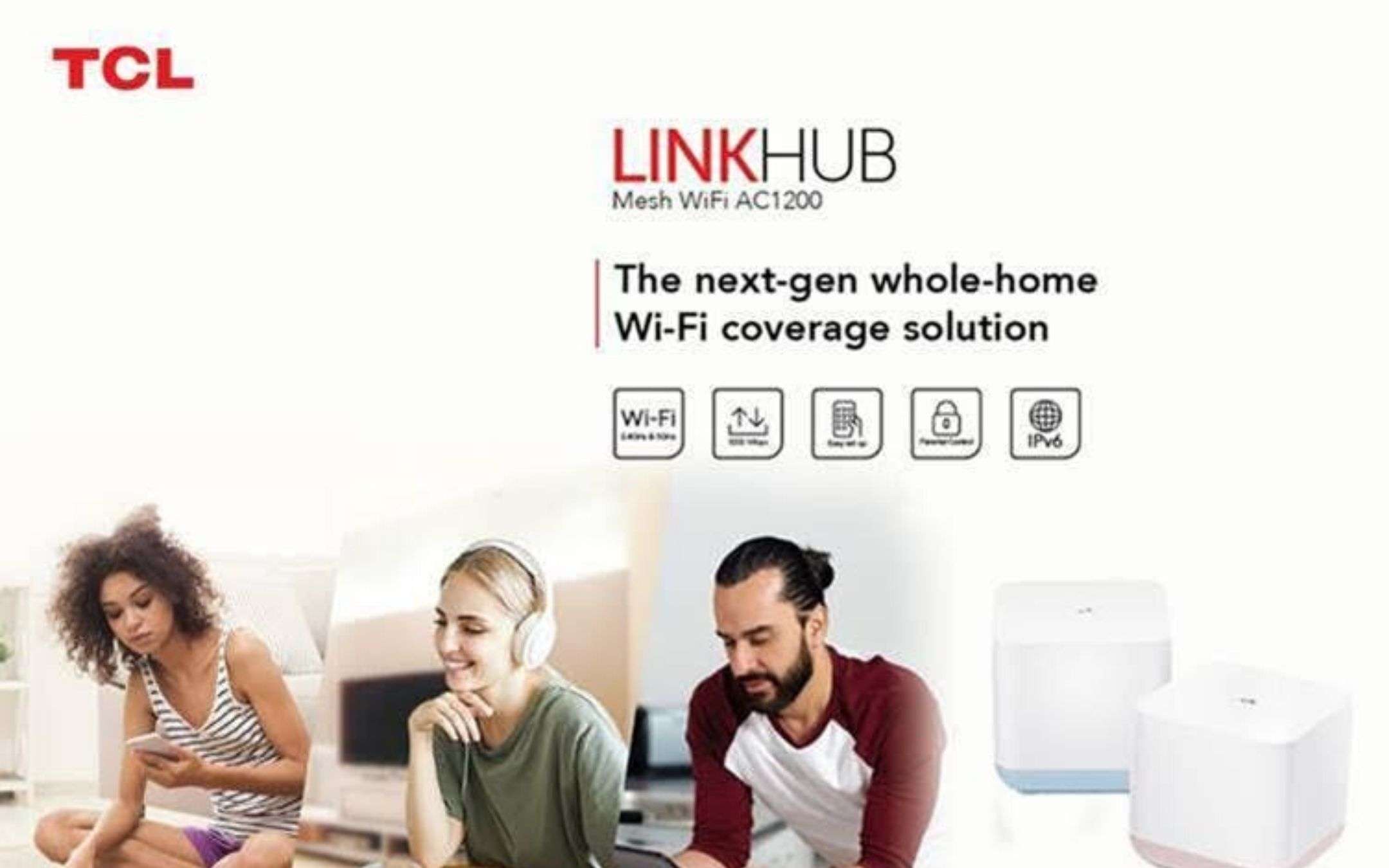 TCL: ecco il nuovo LINKHUB WiFi Mesh AC1200 TCL: ecco il nuovo LINKHUB WiFi Mesh AC1200