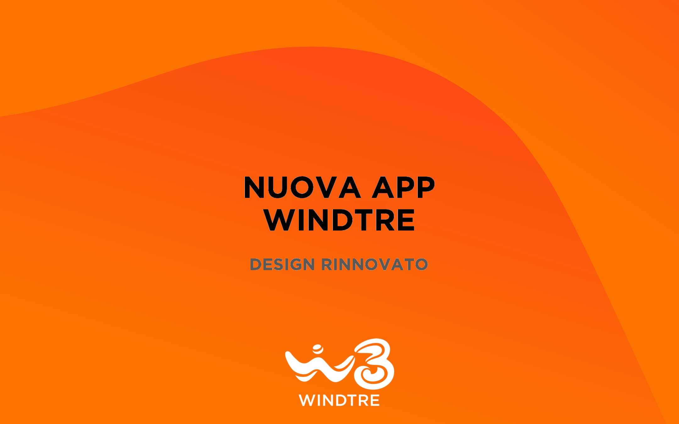 WINDTRE: nuova app bella, semplice ed intuitiva