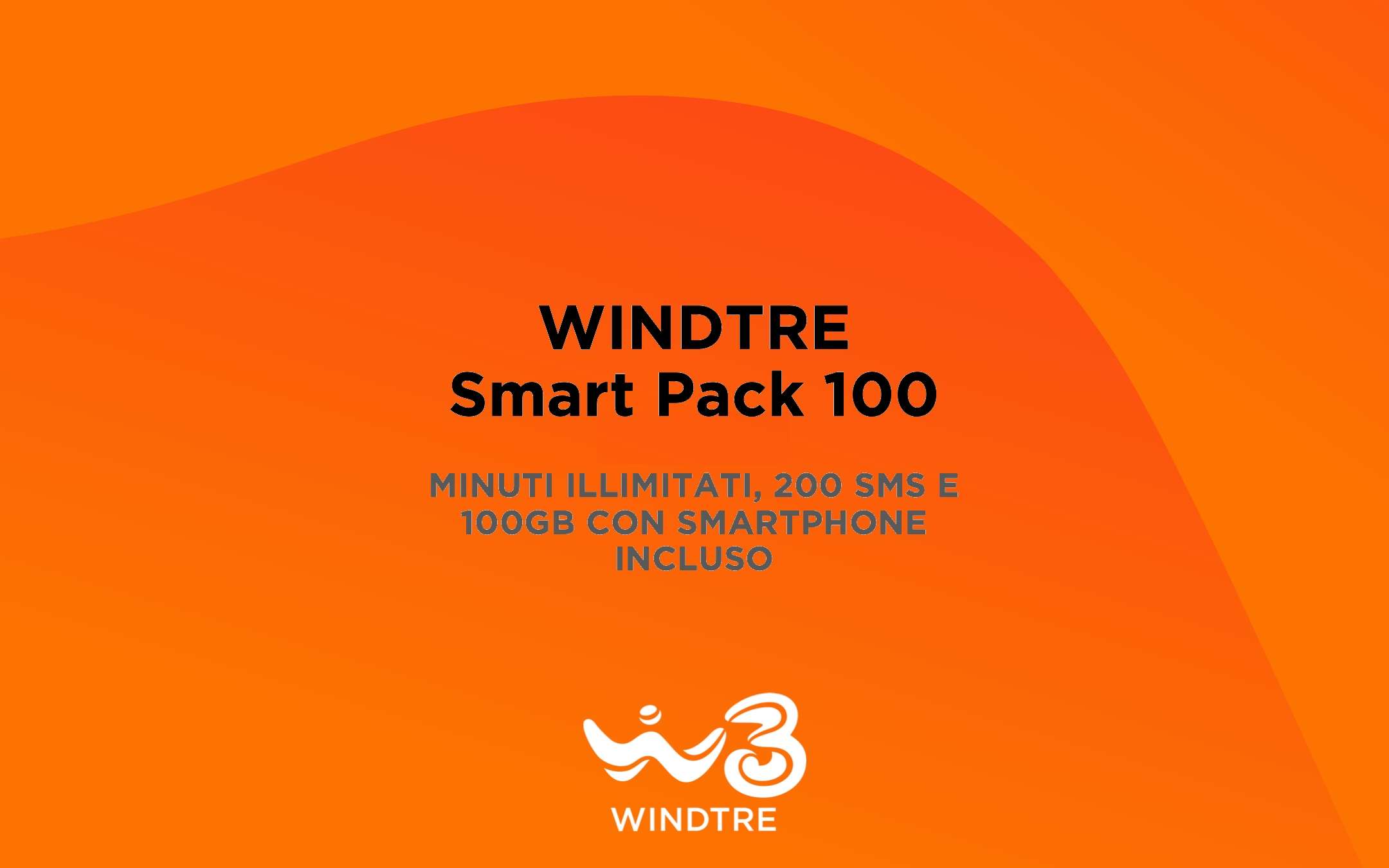 WINDTRE Smart Pack 100: smartphone incluso e 100GB