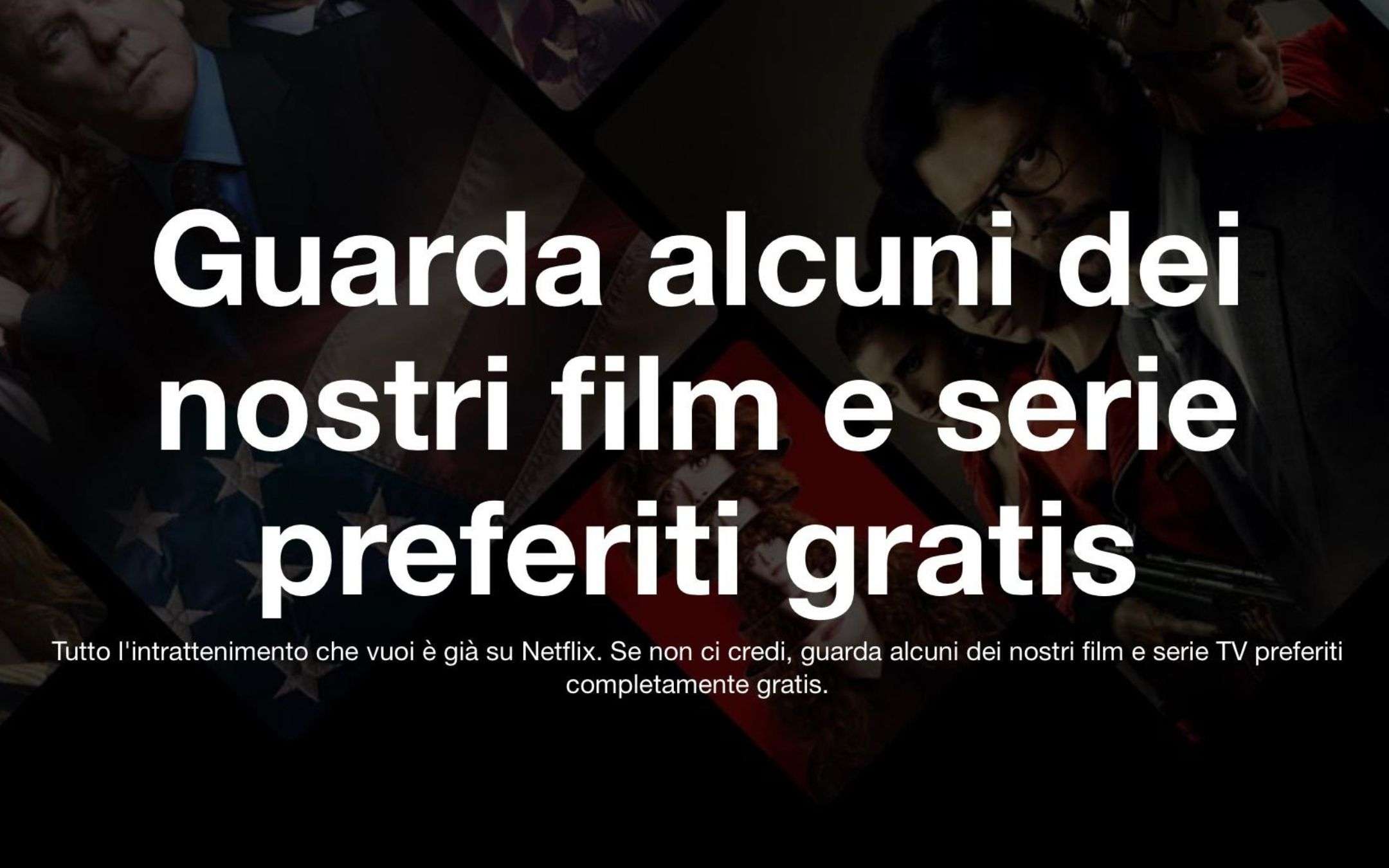 Netflix: gratis alcuni contenuti, senza abbonamento