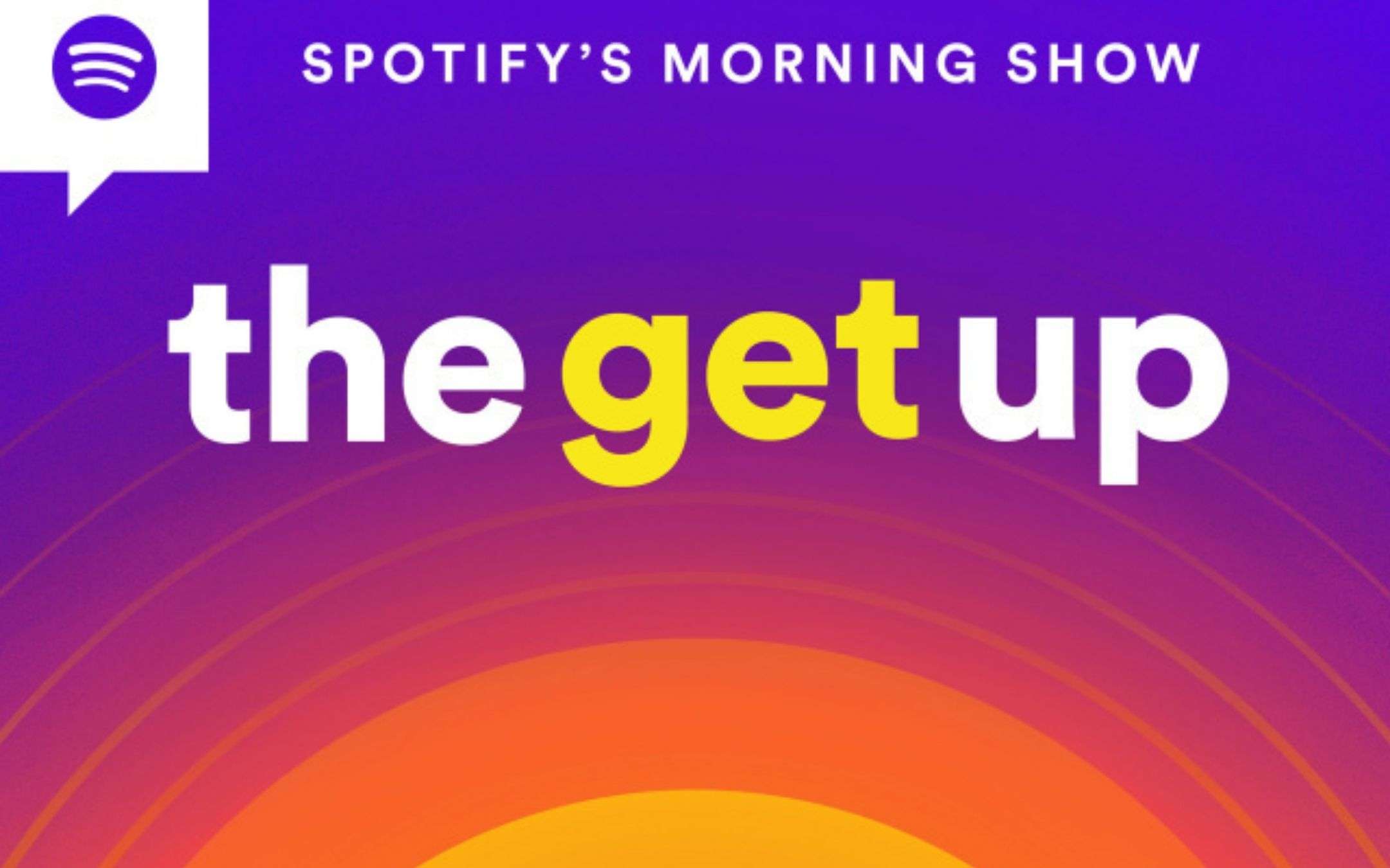 Spotify The Get Up: mix di podcast e musica