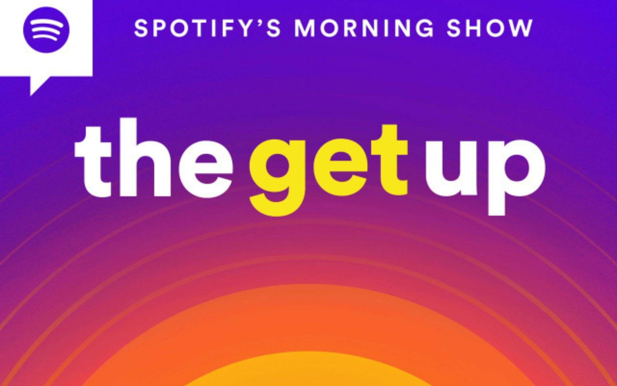 Spotify The Get Up: mix di podcast e musica Spotify The Get Up: mix di podcast e musica