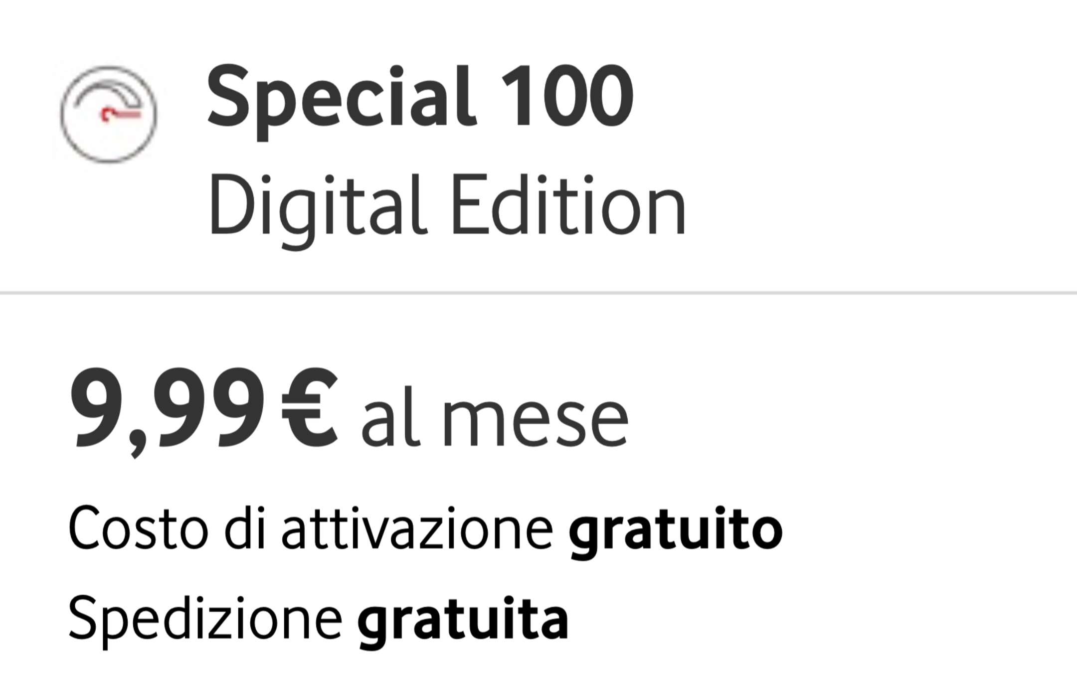 Special 100 Digital Edition: 100GB a 9,99€ al mese