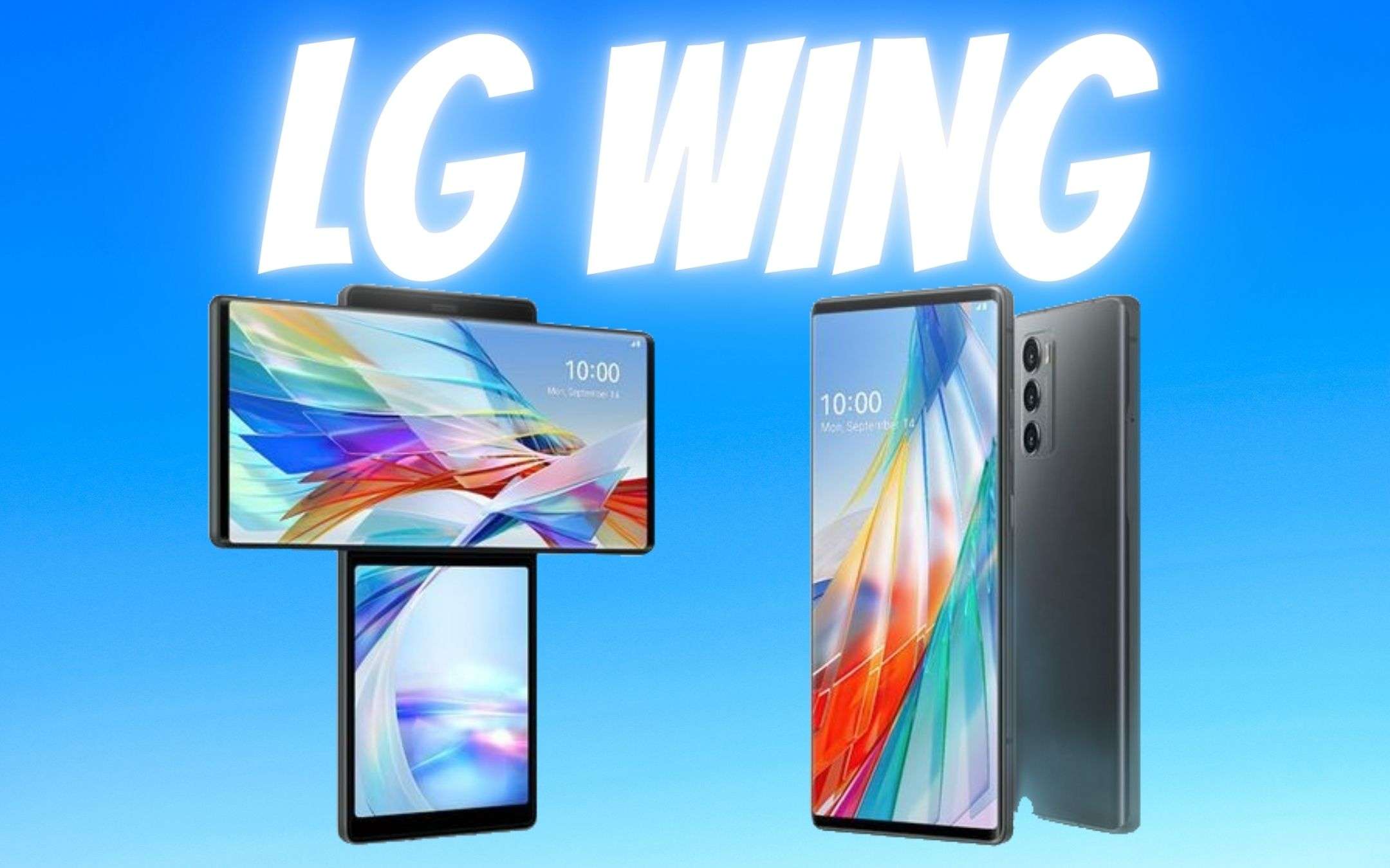 LG Wing: nuovo update, nuove funzionalità
