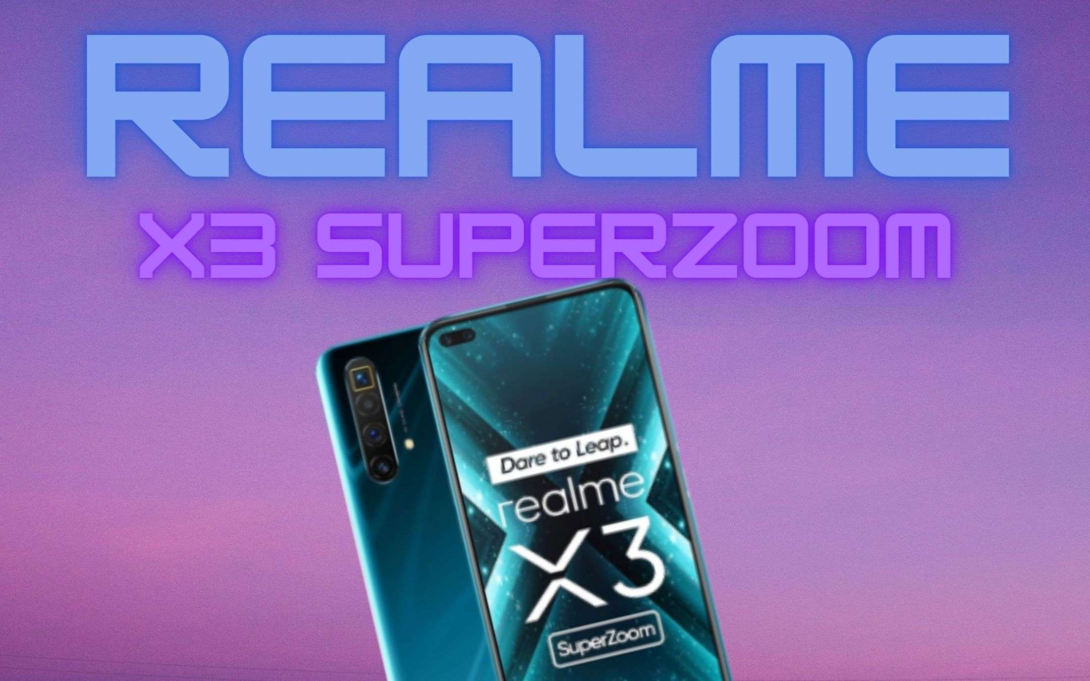 Realme X3 SuperZoom: top gamma a meno di 410€