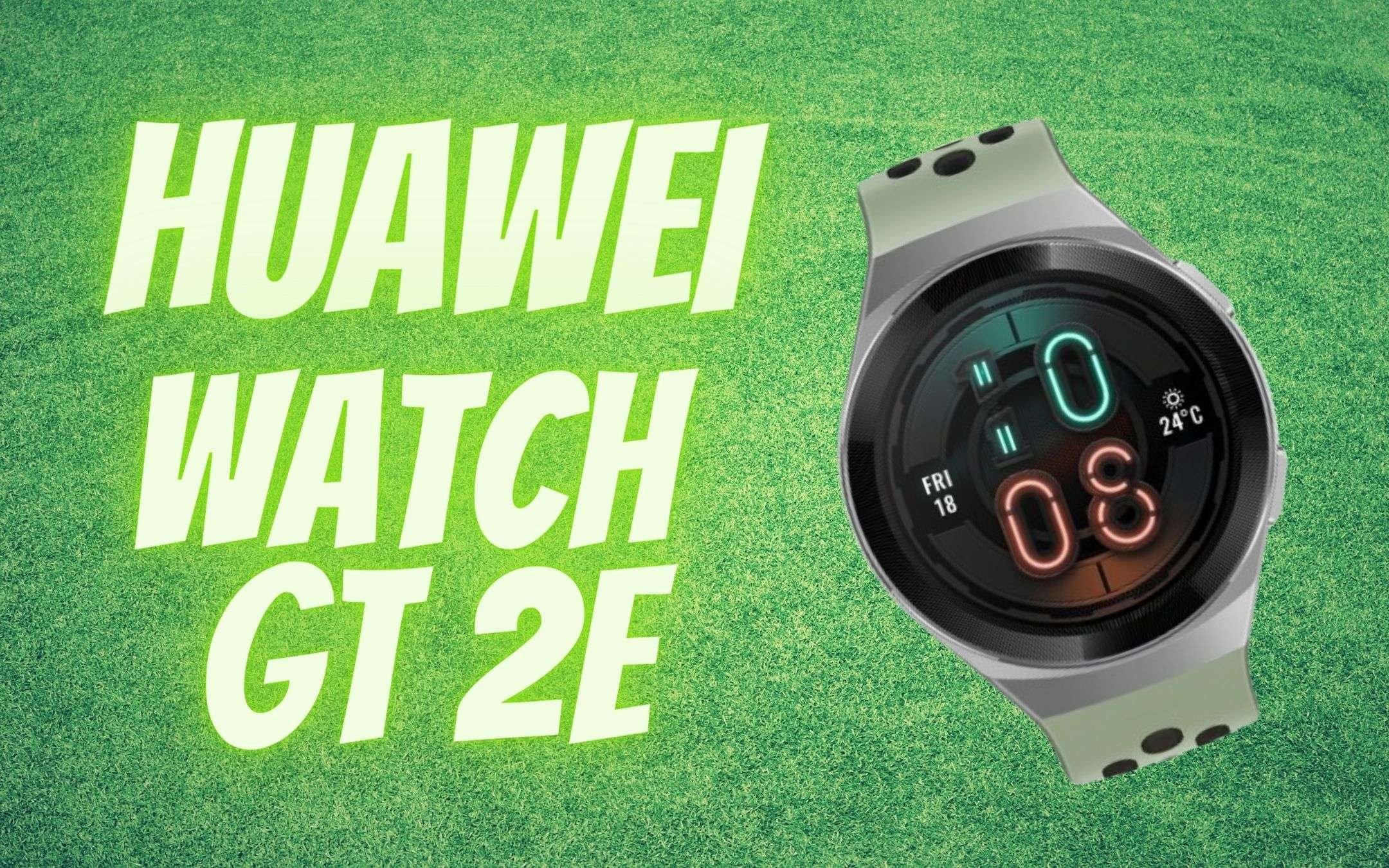 Huawei Watch GT 2e a meno di 100€? Best-Buy! Huawei Watch GT 2e a meno di 100€? Best-Buy!