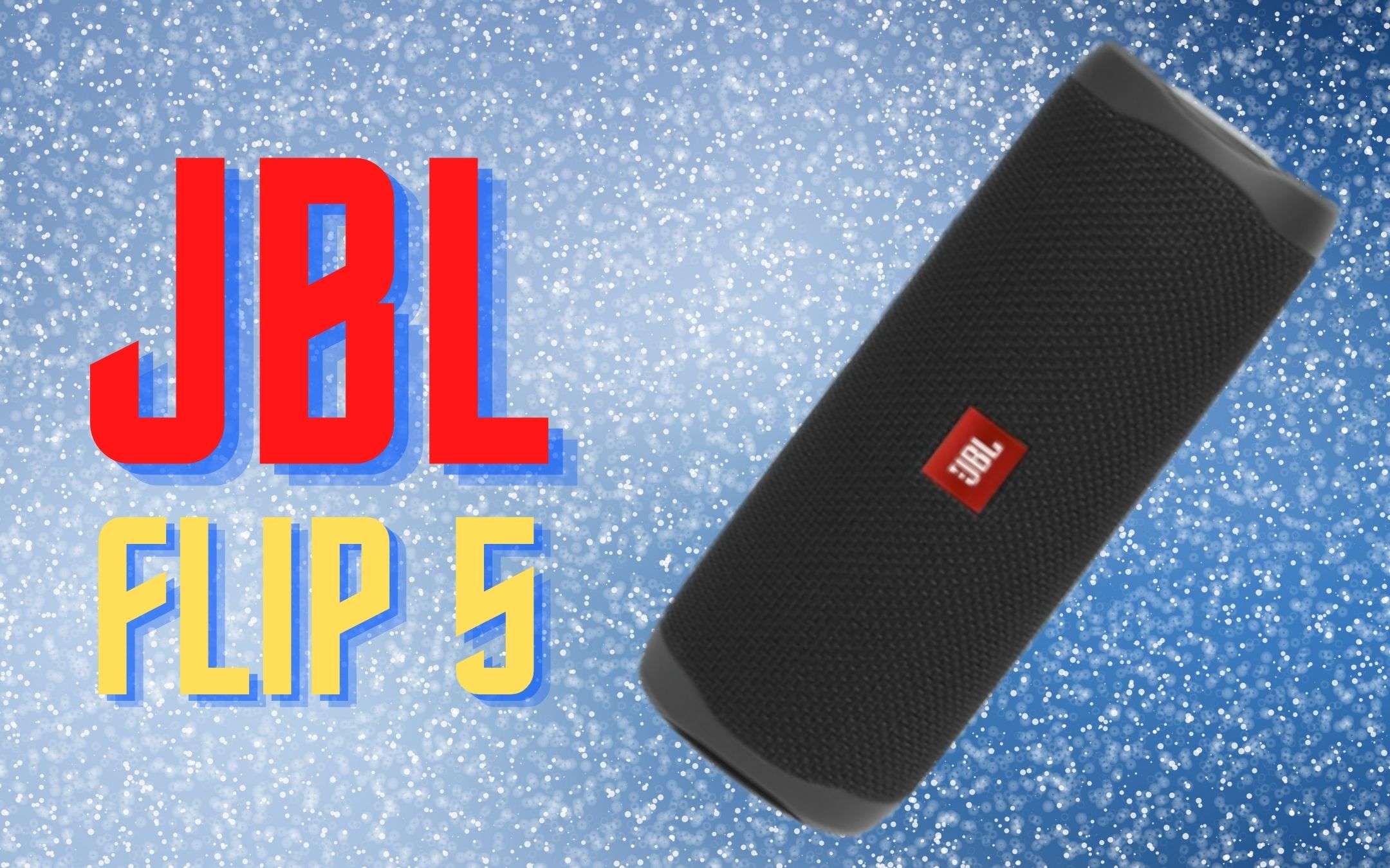 JBL Flip 5: il miglior speaker portatile è in sconto