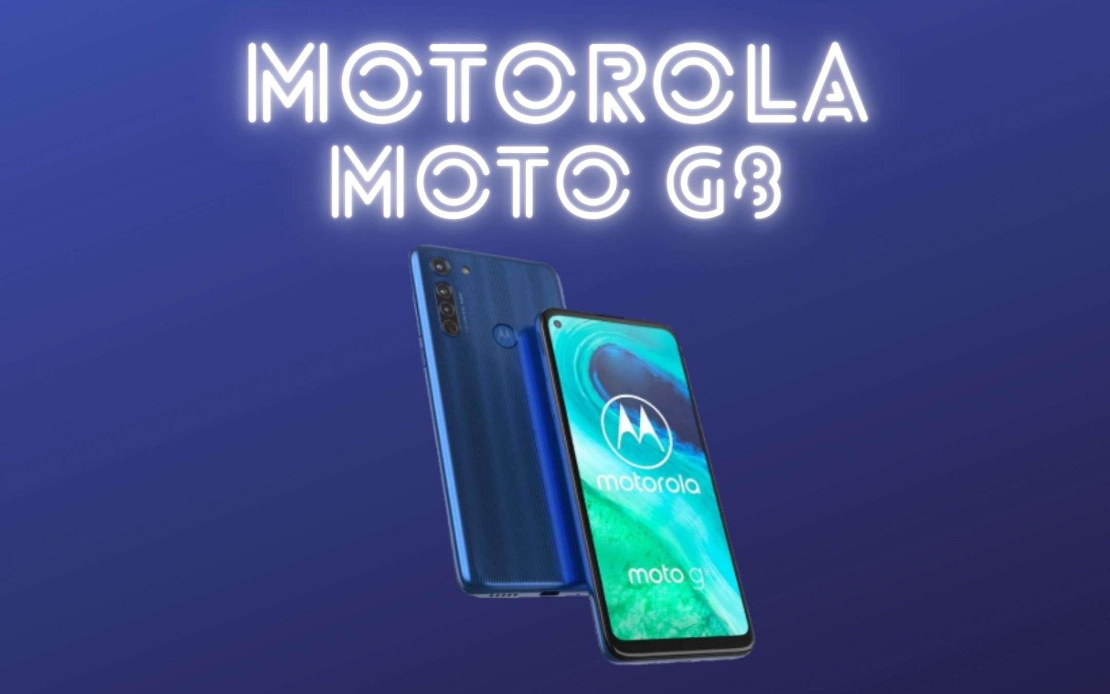 Motorola Moto G8 al prezzo più basso di sempre!