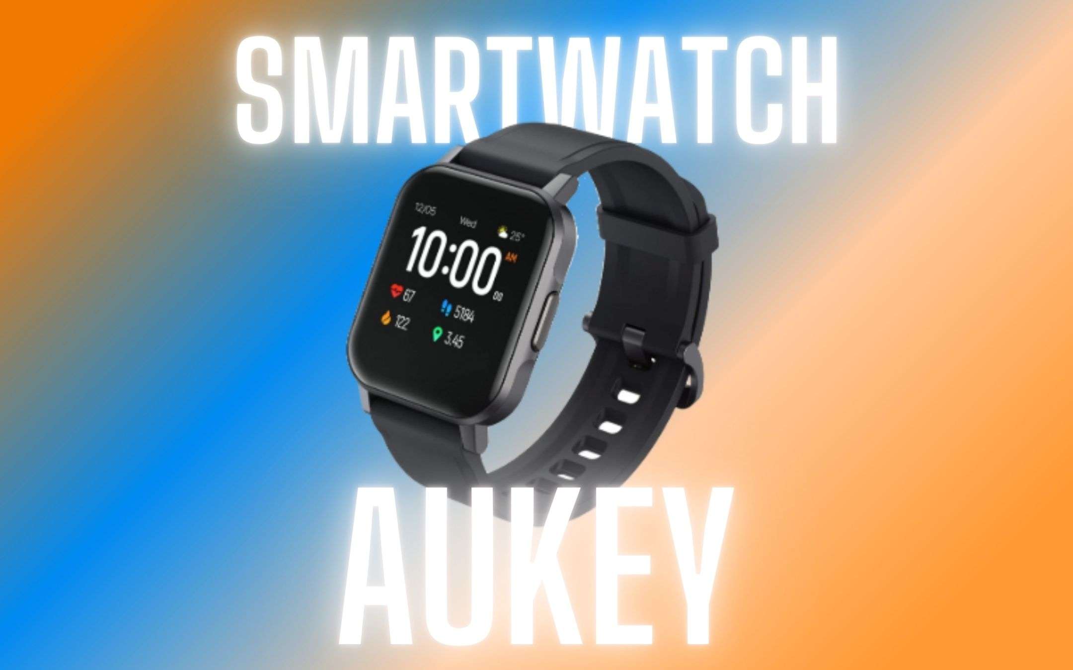 Smartwatch di Aukey a meno di 30€ con COUPON