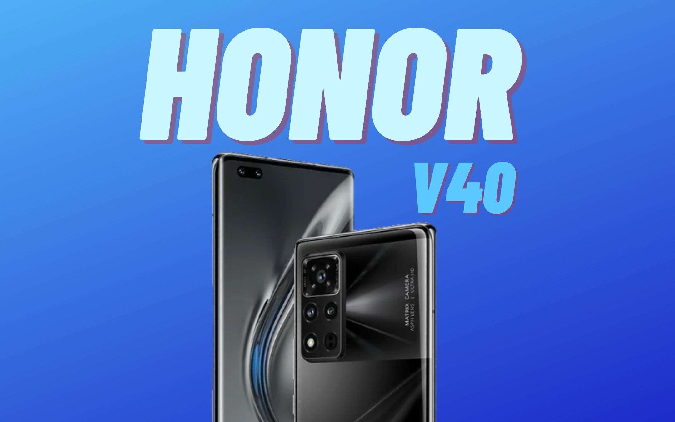Honor V40: il primo smartphone con i servizi Google