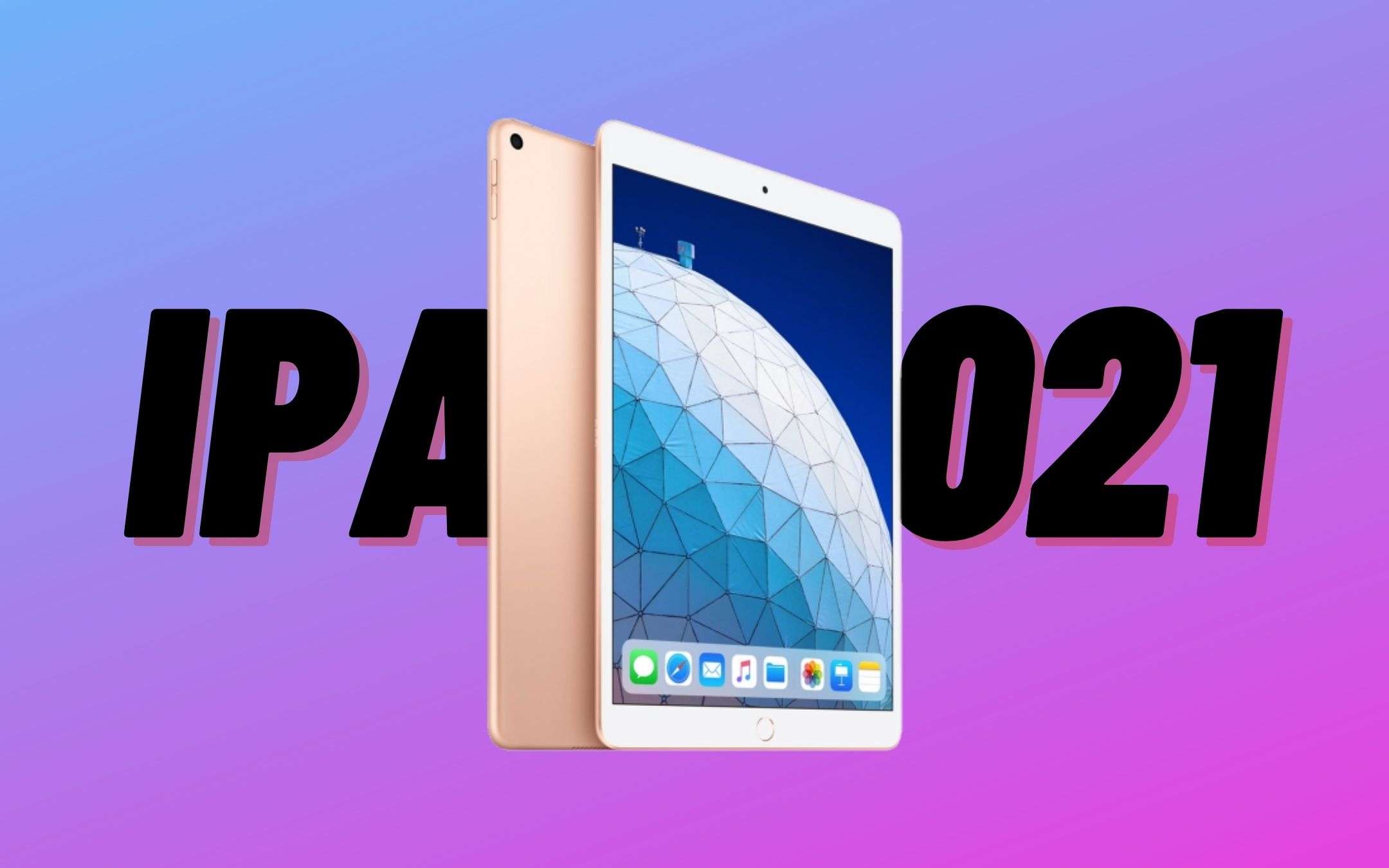 iPad entry-level 2021: sarà simile all'iPad Air 3?