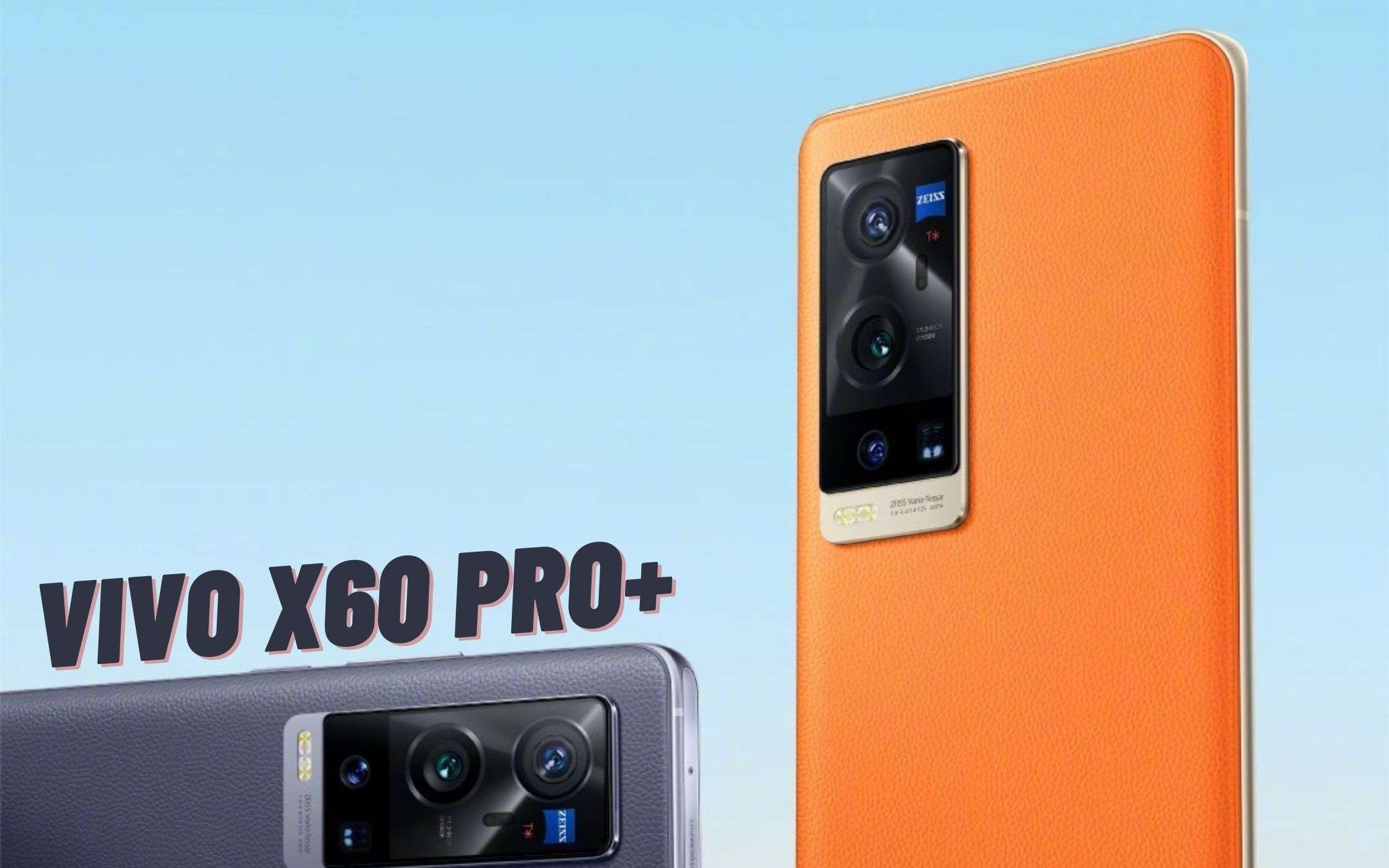 Vivo X60 Pro+ può battere iPhone 12 Pro Max