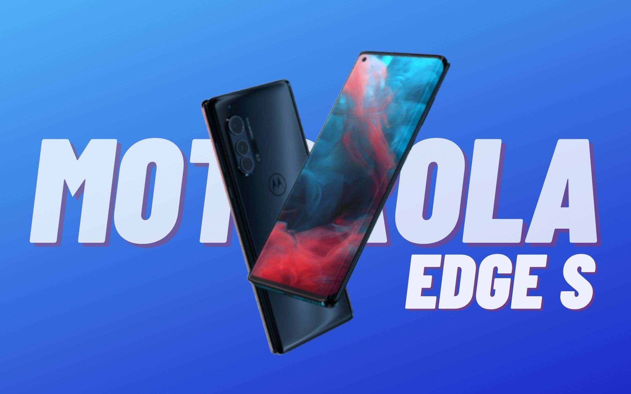 Motorola Edge S: arriva il 26 gennaio con SD 870
