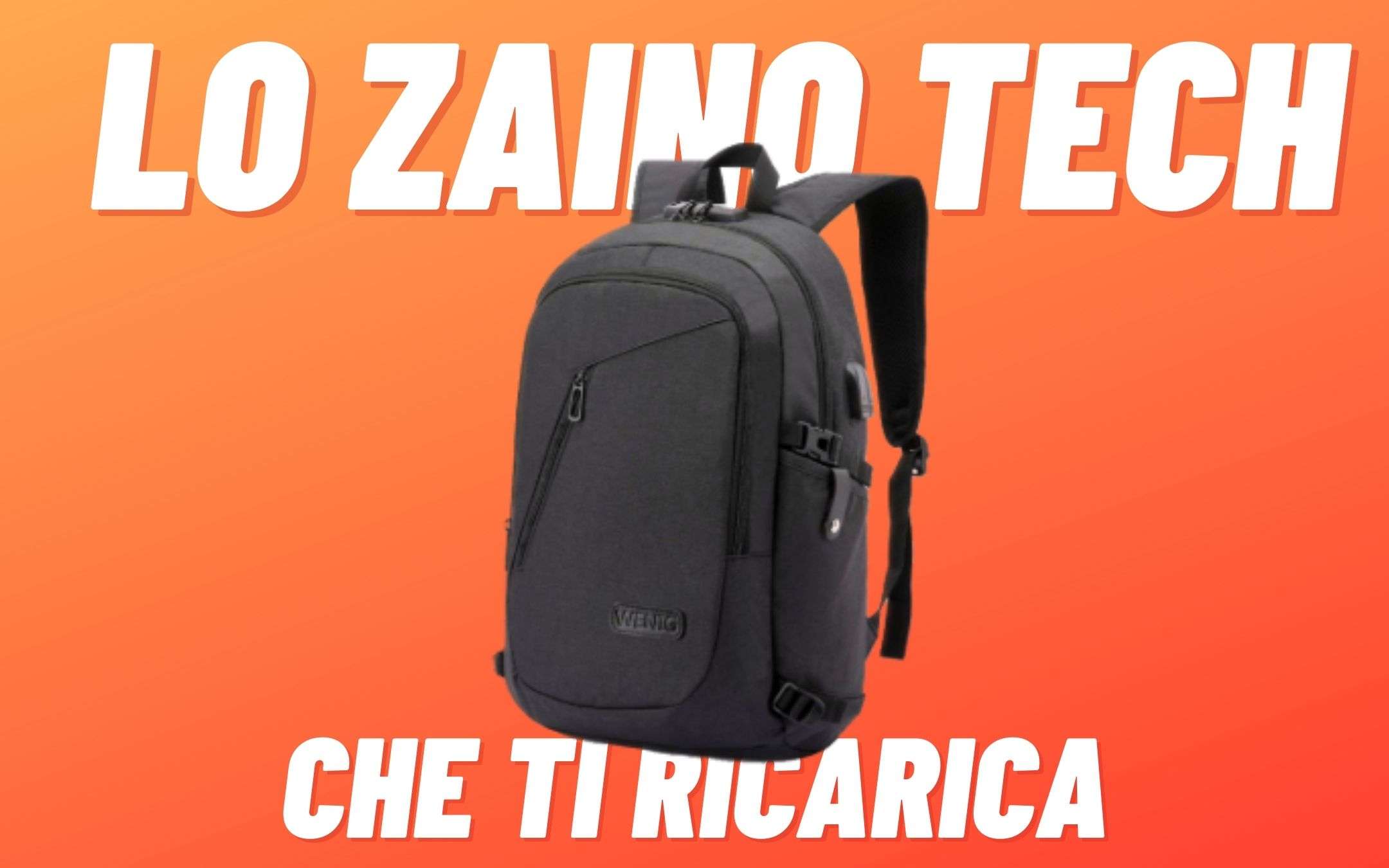 Lo zaino tech che TI RICARICA a poco più di 20€