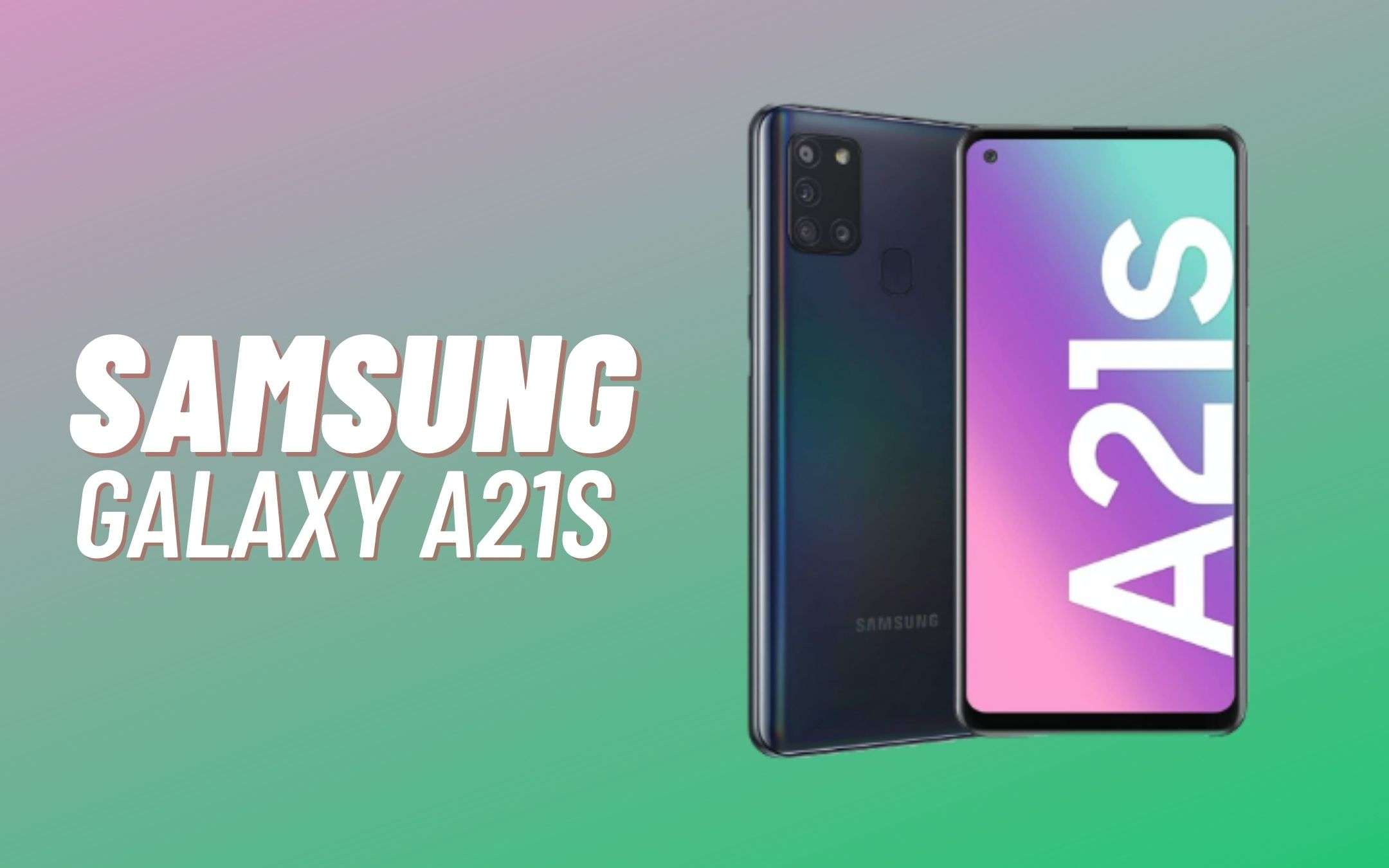 Samsung Galaxy A21s si porta a casa con 50€ di sconto