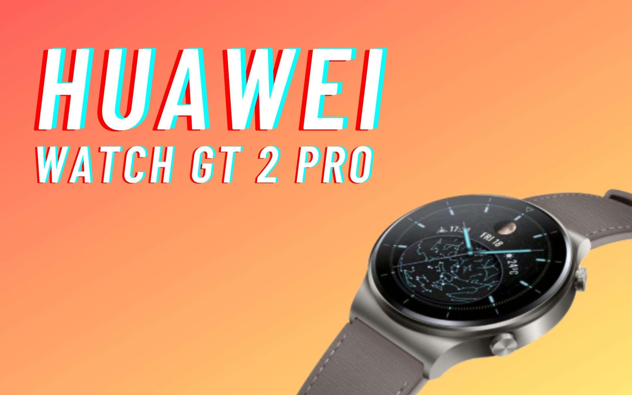 Huawei Watch GT 2 Pro: sconto FOLLE (-70€)