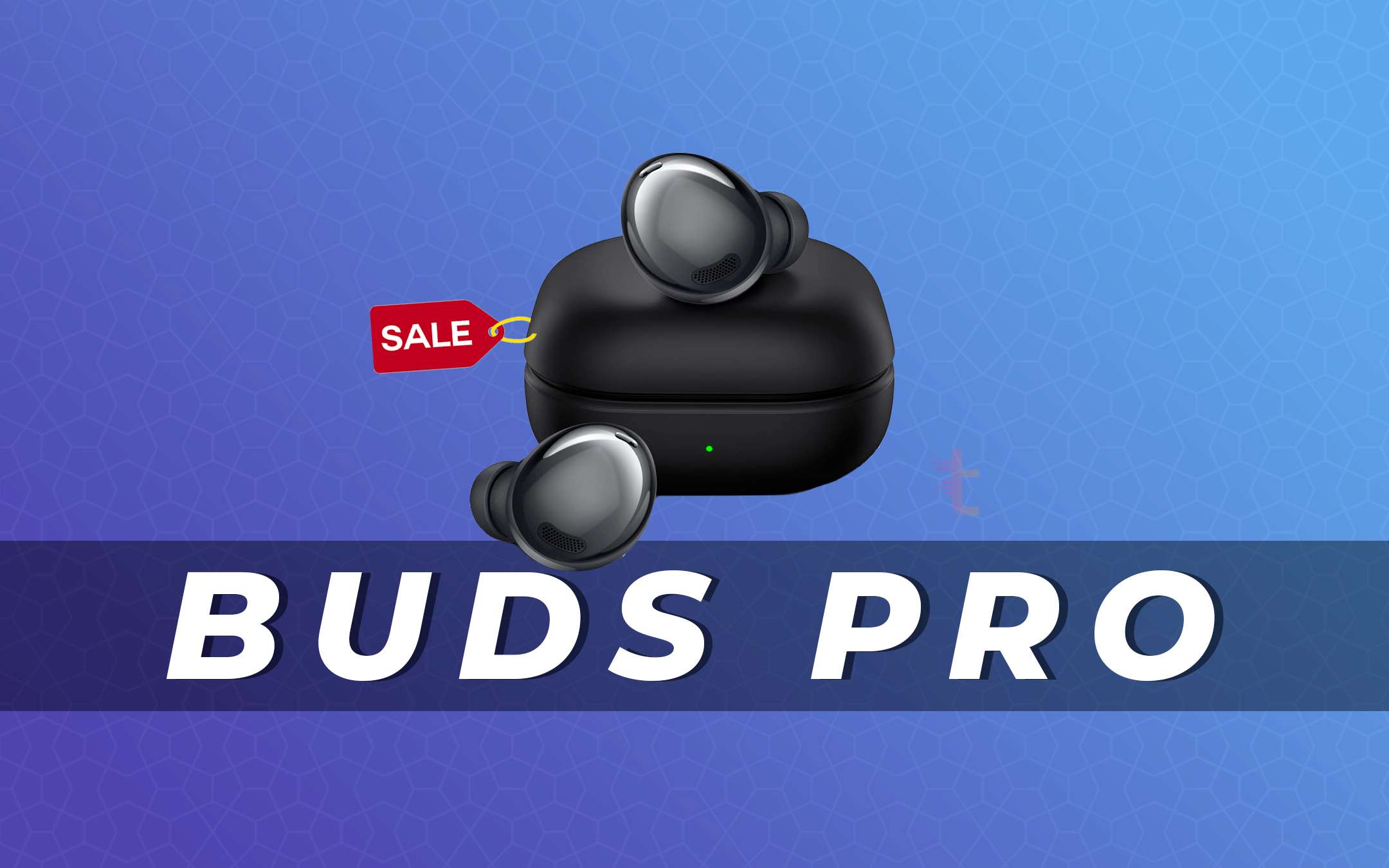 Galaxy Buds Pro: Le nuove TWS in super sconto (-13%)