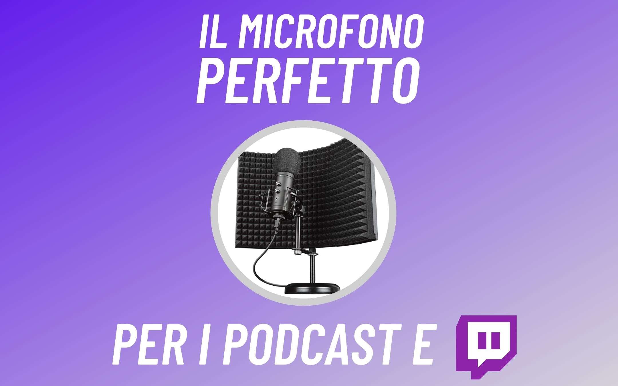 Trust, il microfono per chi fa PODCAST e live su Twitch Trust, il microfono per chi fa PODCAST e live su Twitch