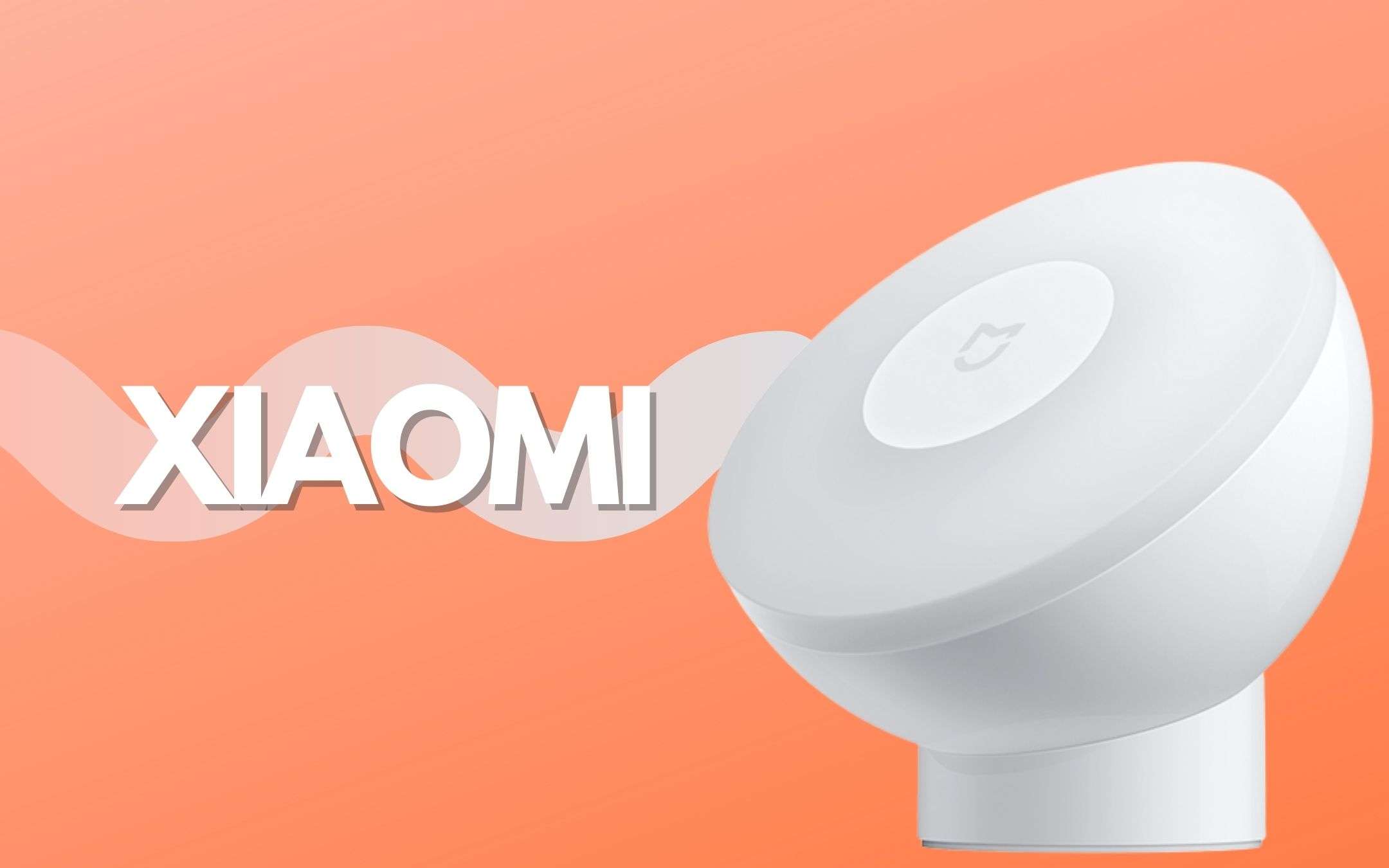 Xiaomi: luce con sensore di movimento, prezzo ridicolo!