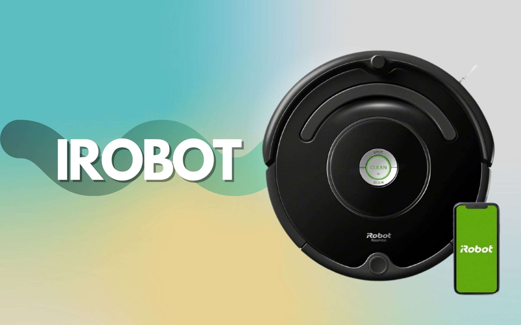 iRobot Roomba: il robot che pulisce casa a prezzo wow