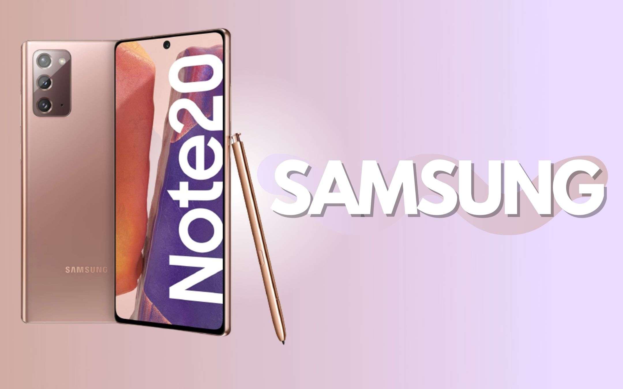 Galaxy Note 20: l'ultimo importante aggiornamento