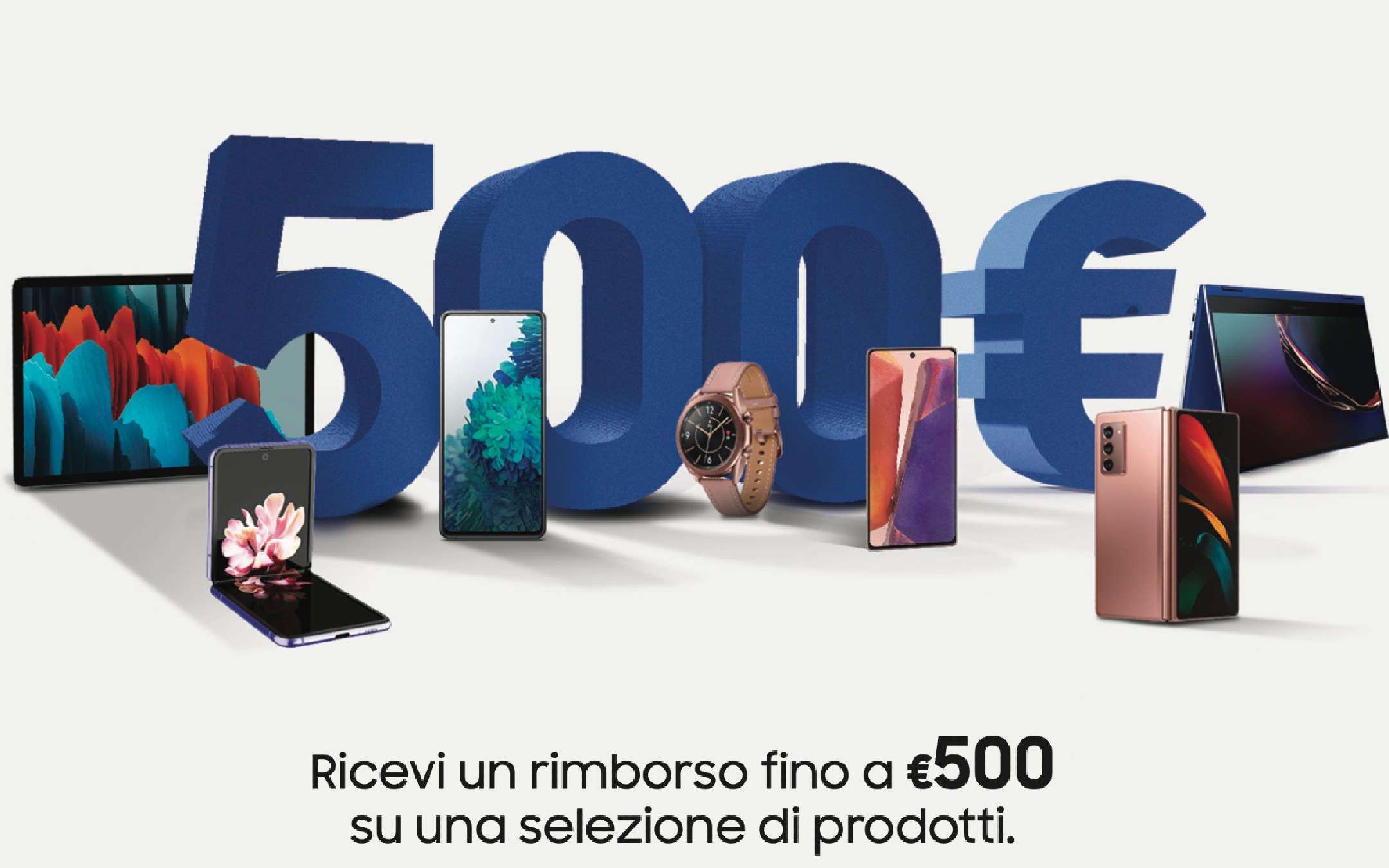 Samsung: Promo Cashback fino a 500€, scopri come