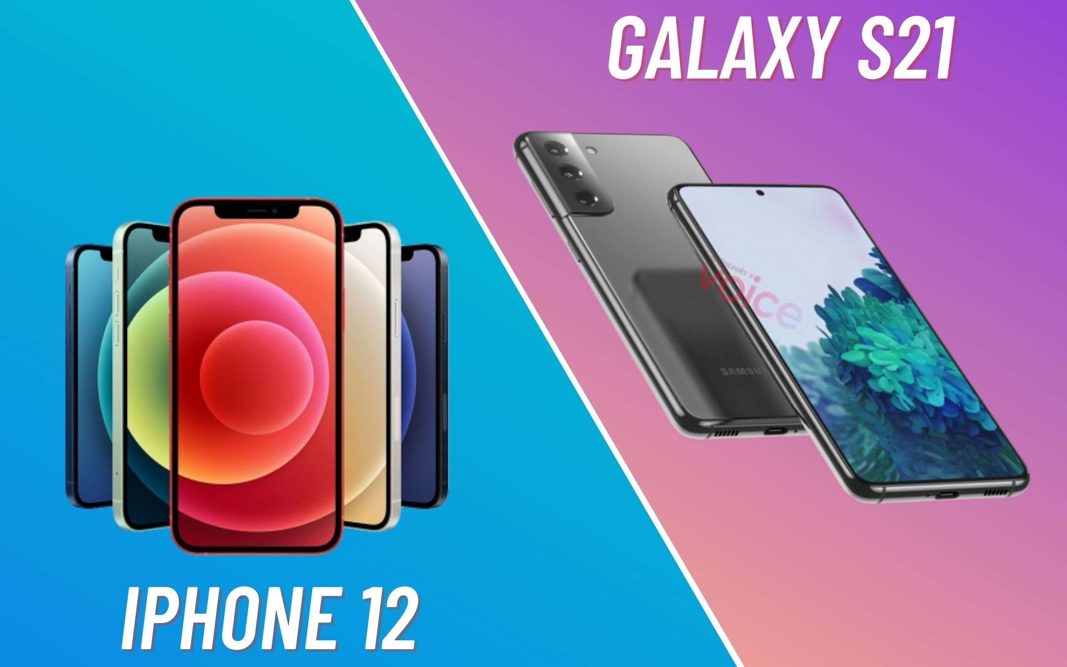 Apple iPhone 12 vs Samsung Galaxy S21: chi vince?