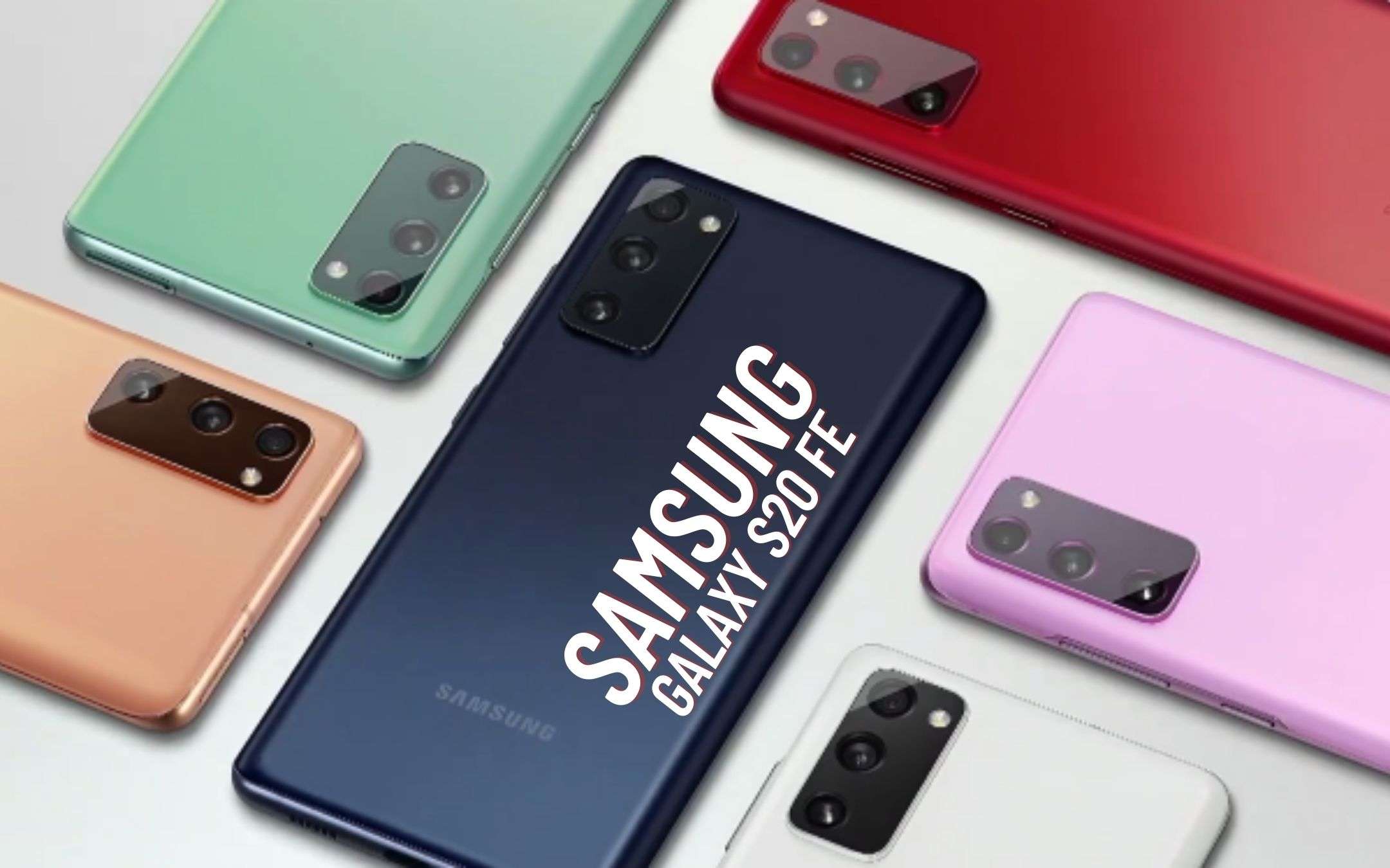 Samsung: aggiornate SUBITO il vostro Galaxy S20 FE