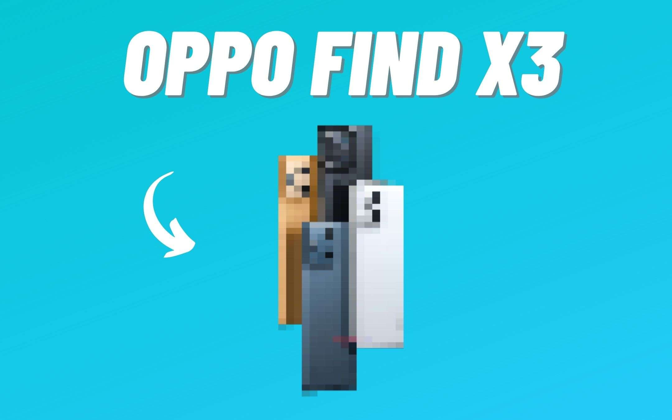 OPPO Find X3: sarà questo il suo design?