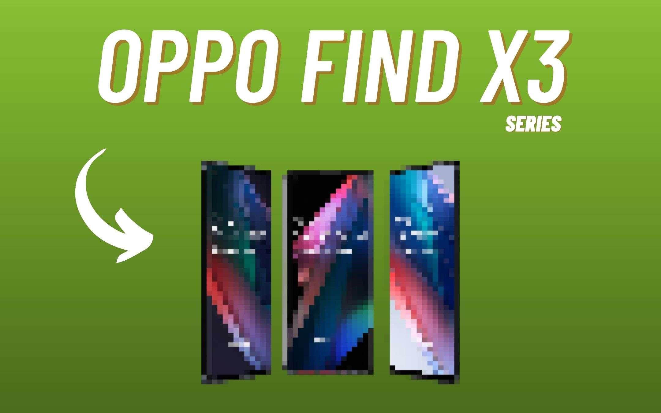 OPPO Find X3: ecco quando verrà annunciato (RUMOR) OPPO Find X3: ecco quando verrà annunciato (RUMOR)