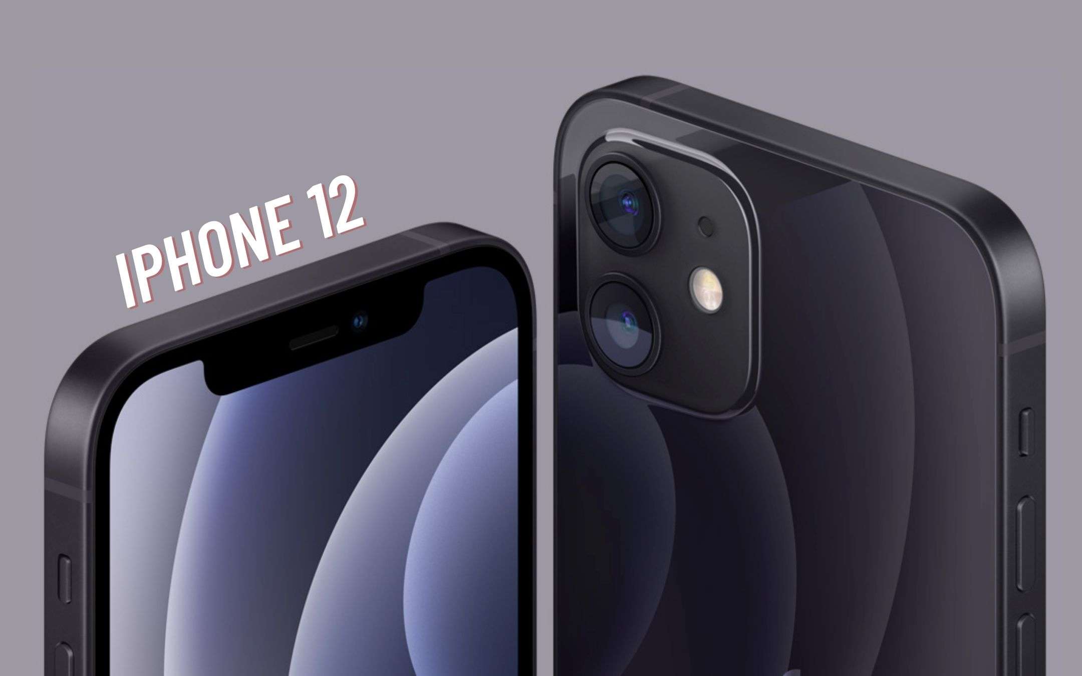 I nuovi iPhone 12 saranno 