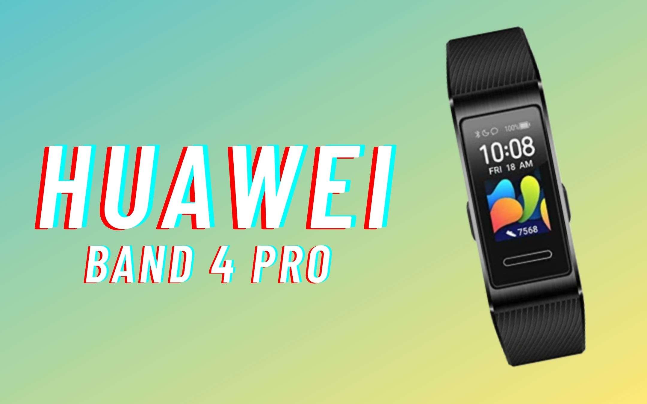 Huawei Band 4 Pro: perfetta per lo sport (-30€)