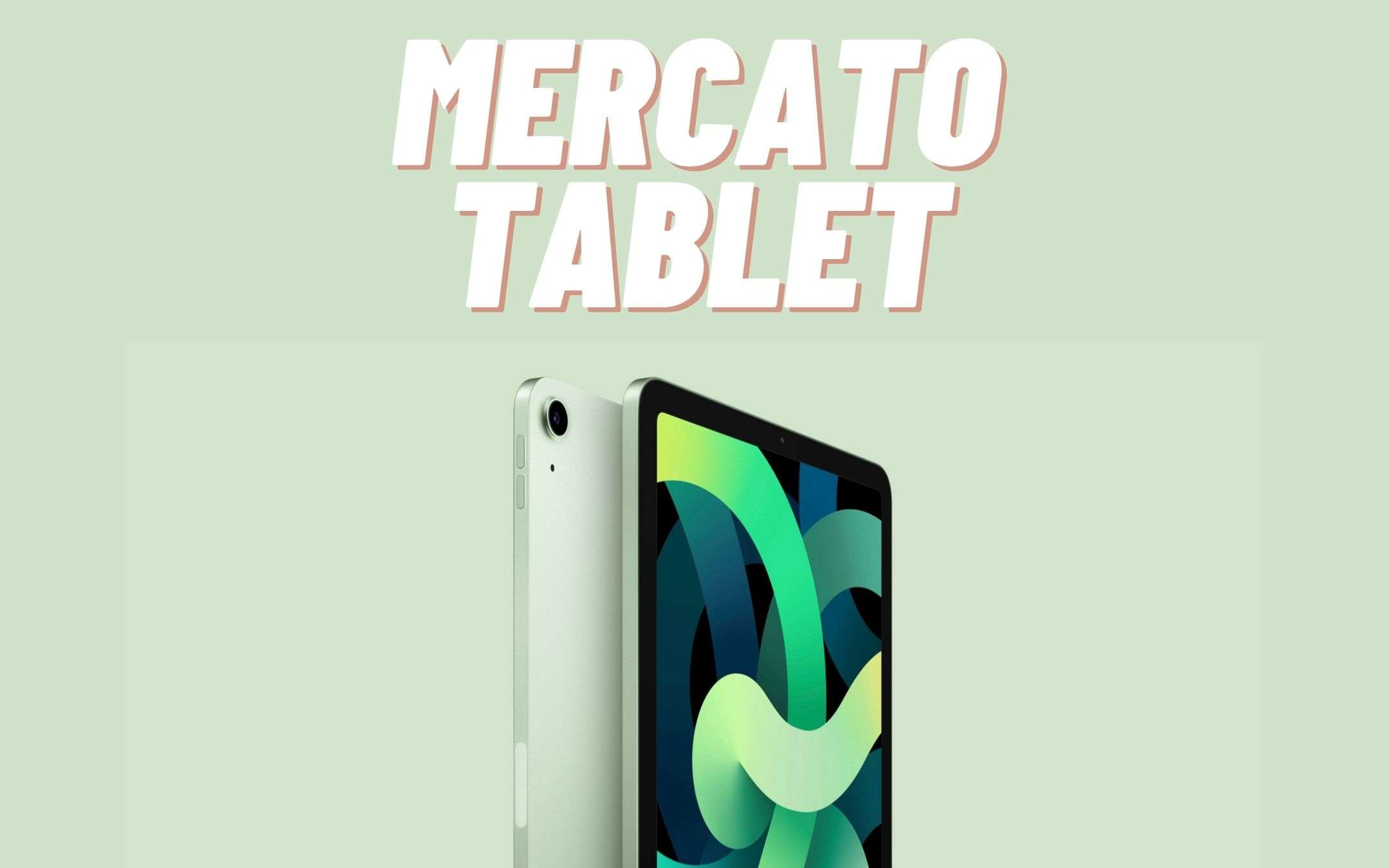 Il mercato dei tablet crescerà ancora (REPORT) Il mercato dei tablet crescerà ancora (REPORT)