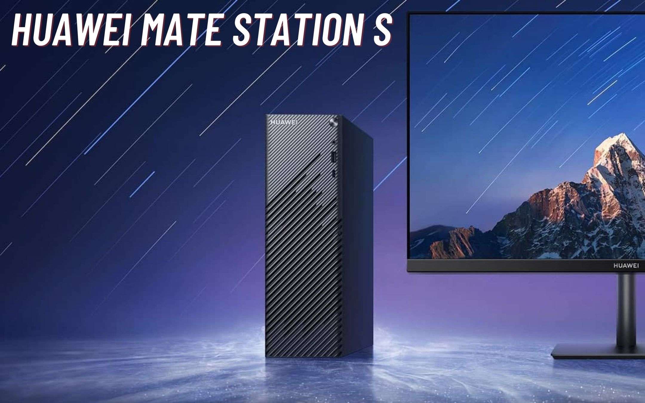 Huawei spinge sul mercato PC: arriva MateStation S
