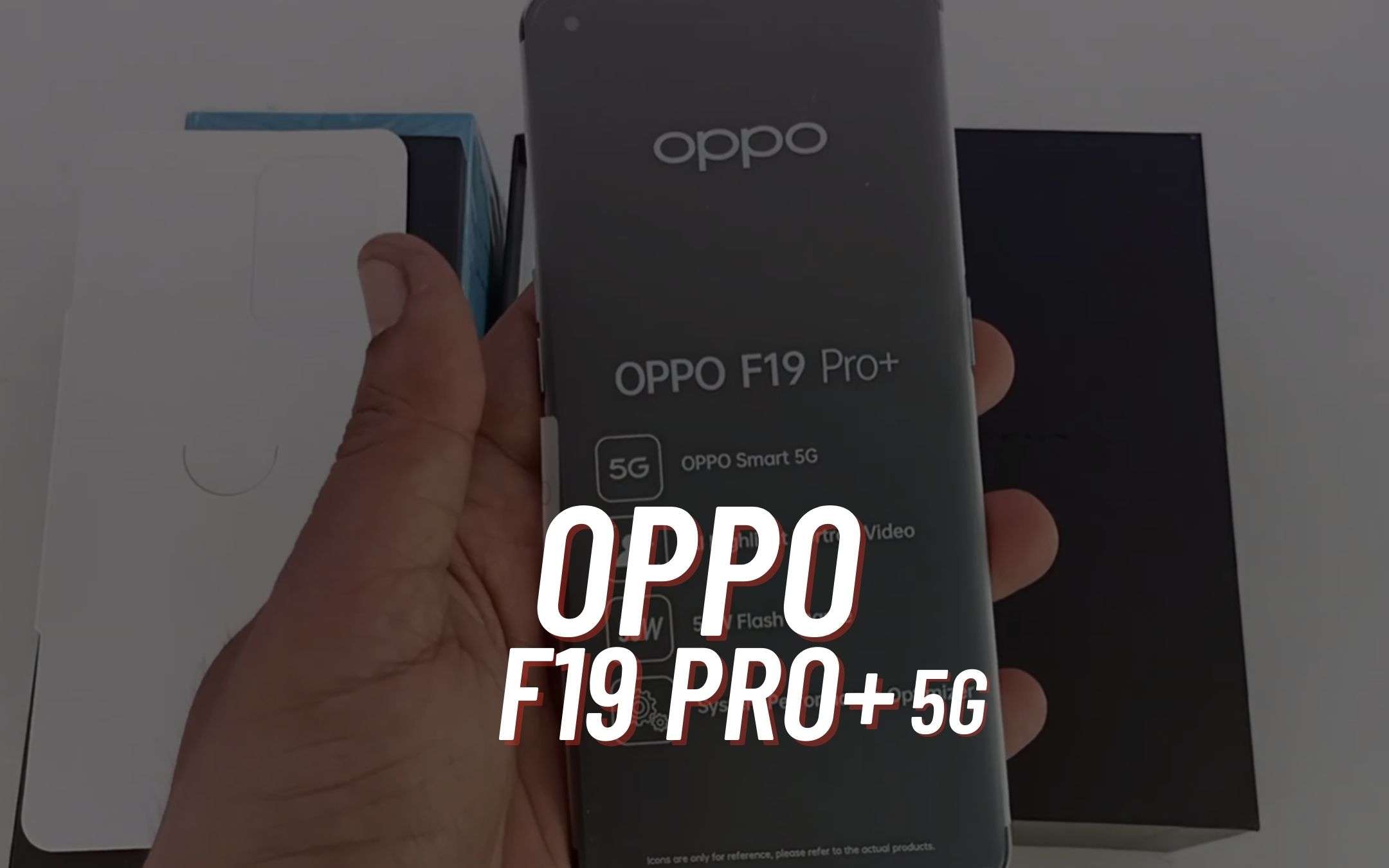 OPPO F19 Pro+ 5G: eccolo dal vivo (VIDEO)