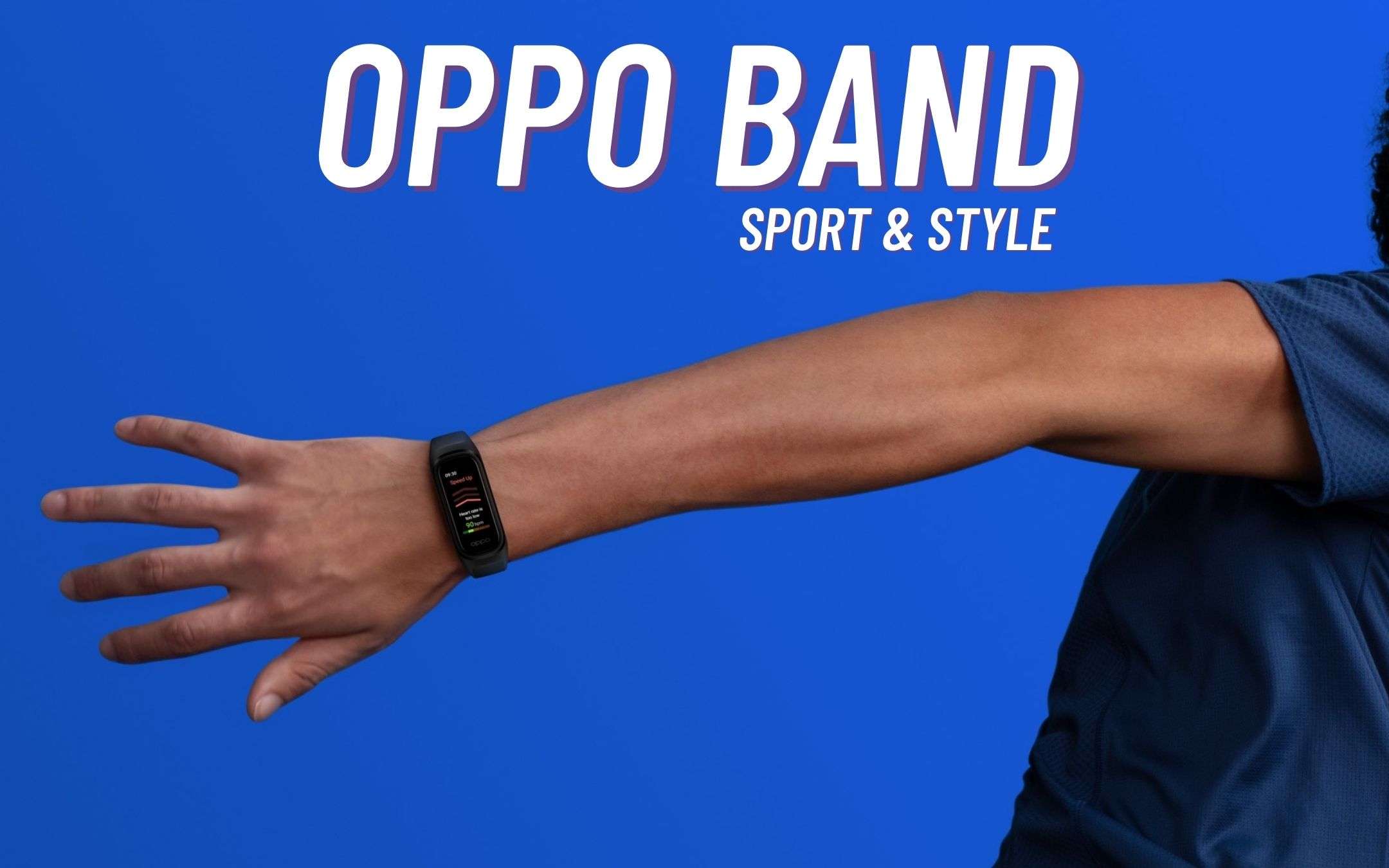 OPPO Band Sport e Band Style: finalmente UFFICIALI