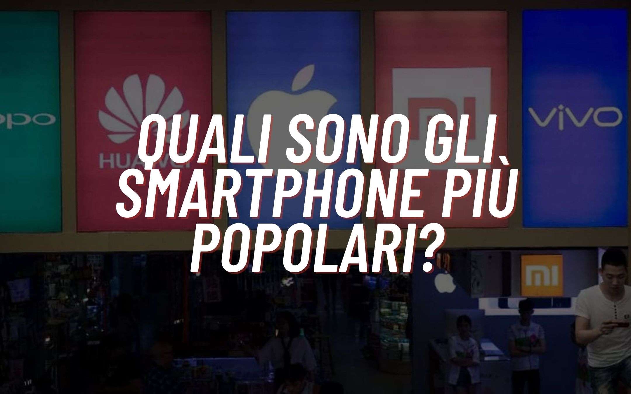 Quali sono gli smartphone più venduti di gennaio?