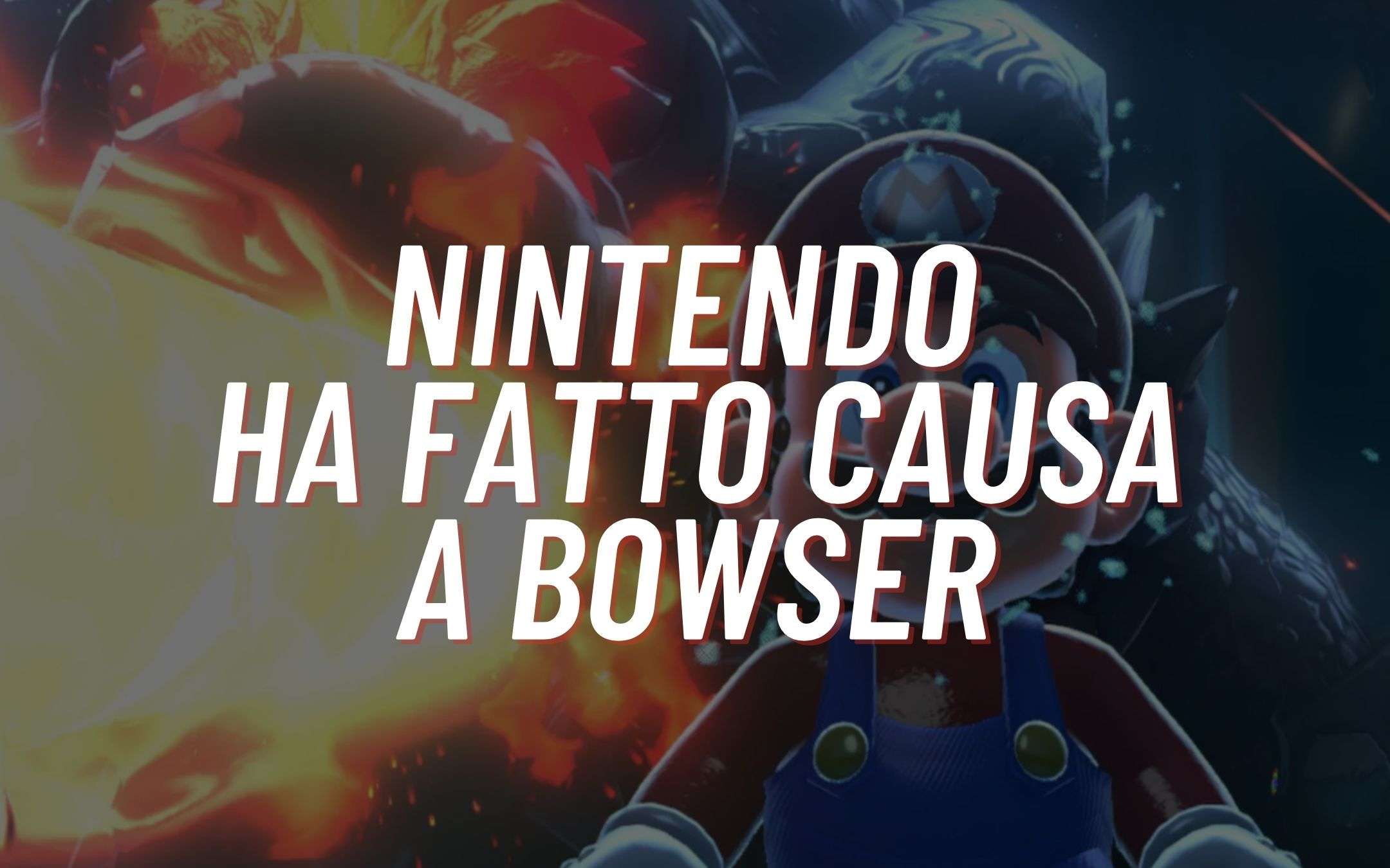 Nintendo ha denunciato Bowser, ma non è come sembra