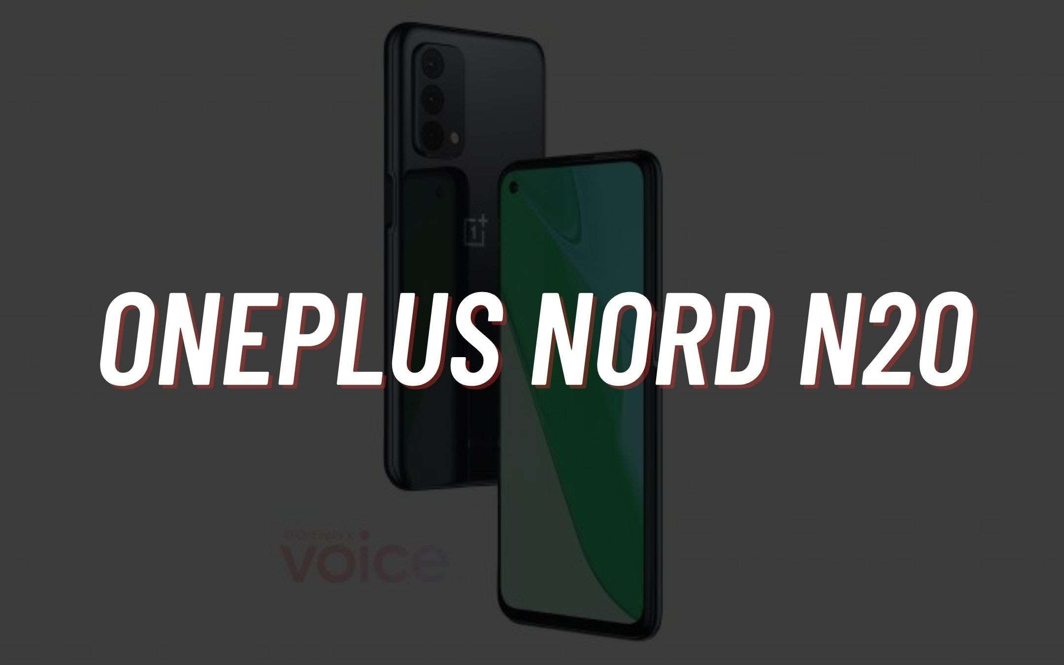 OnePlus Nord N20: spuntano nuovi dettagli
