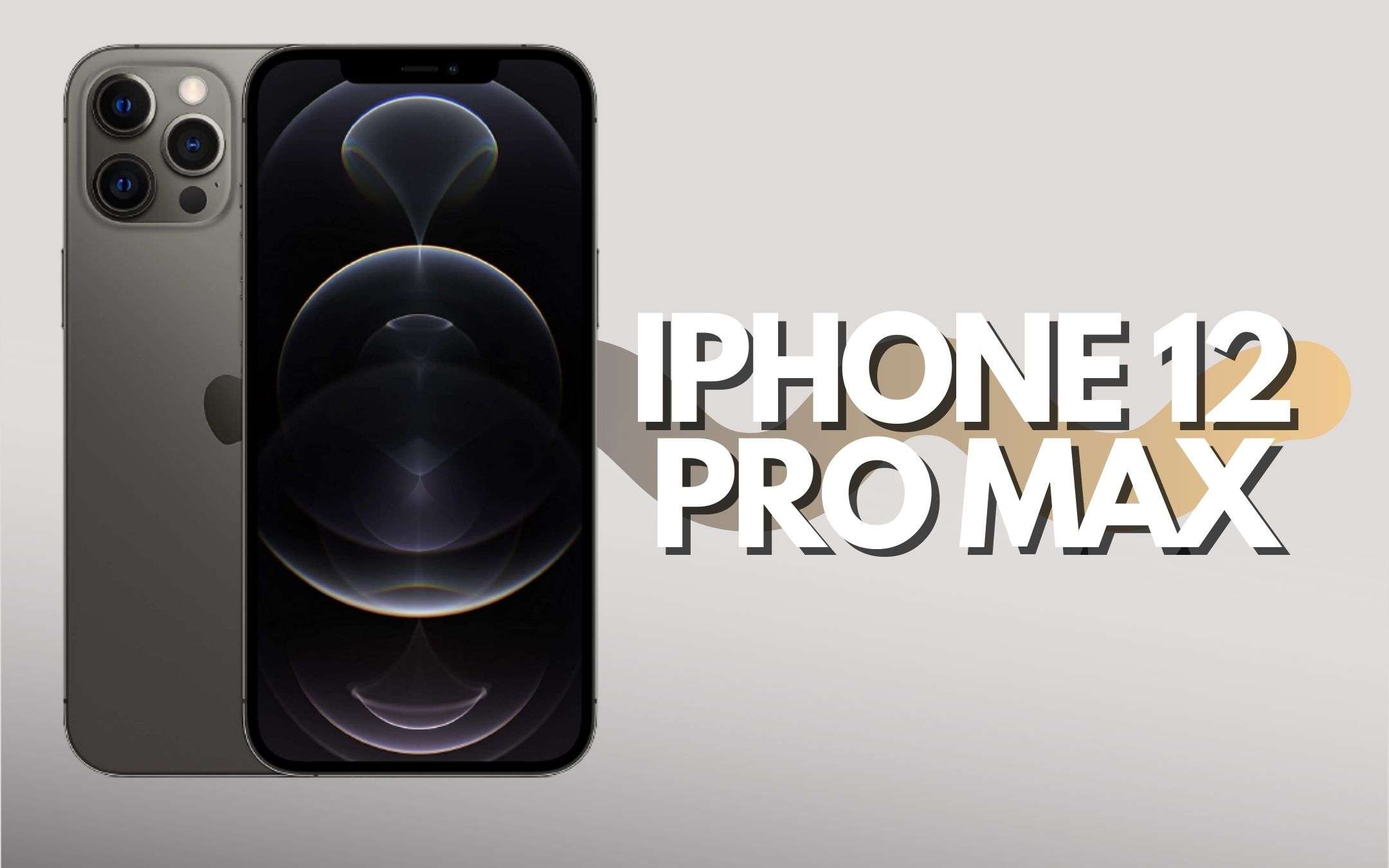 iPhone 12 Pro Max da 256 GB in offerta anche a rate