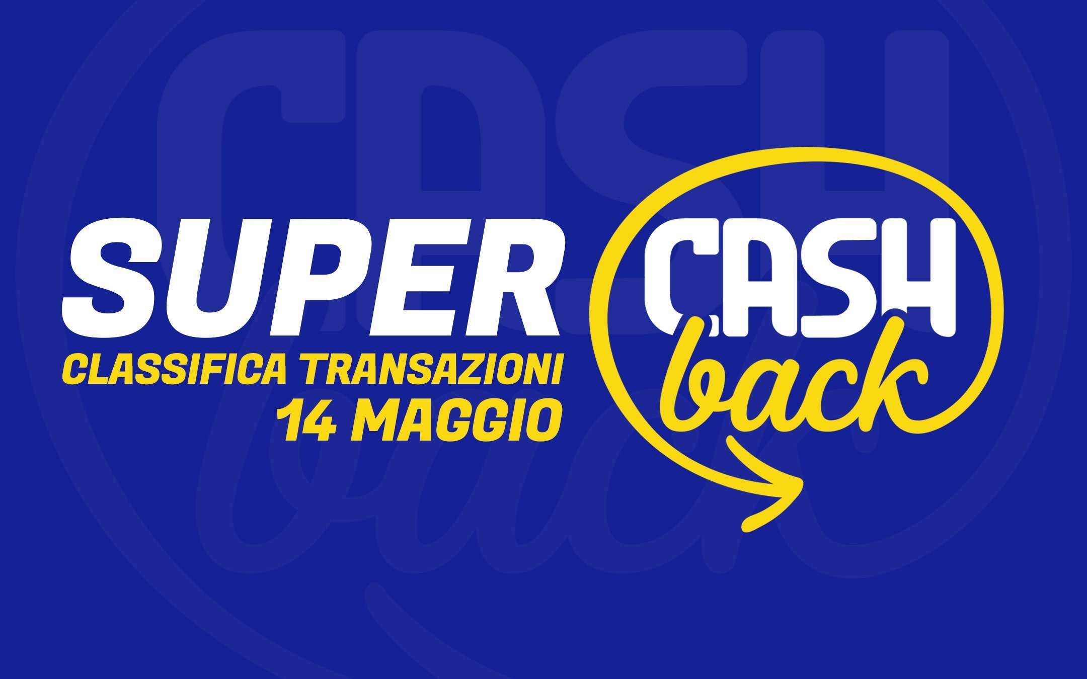 Super Cashback: serviranno più di 500 transazioni