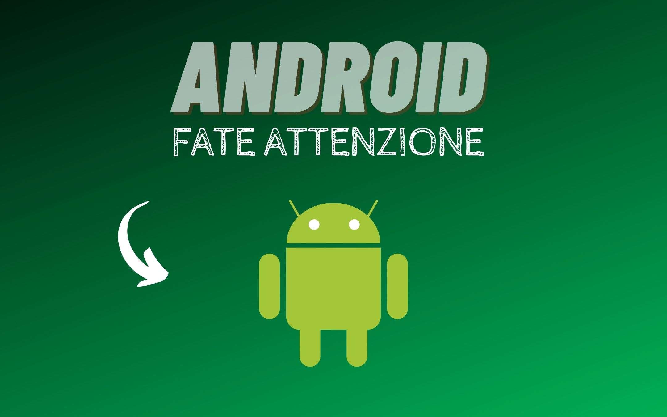 I dati di MILIONI di utenti Android sono A RISCHIO