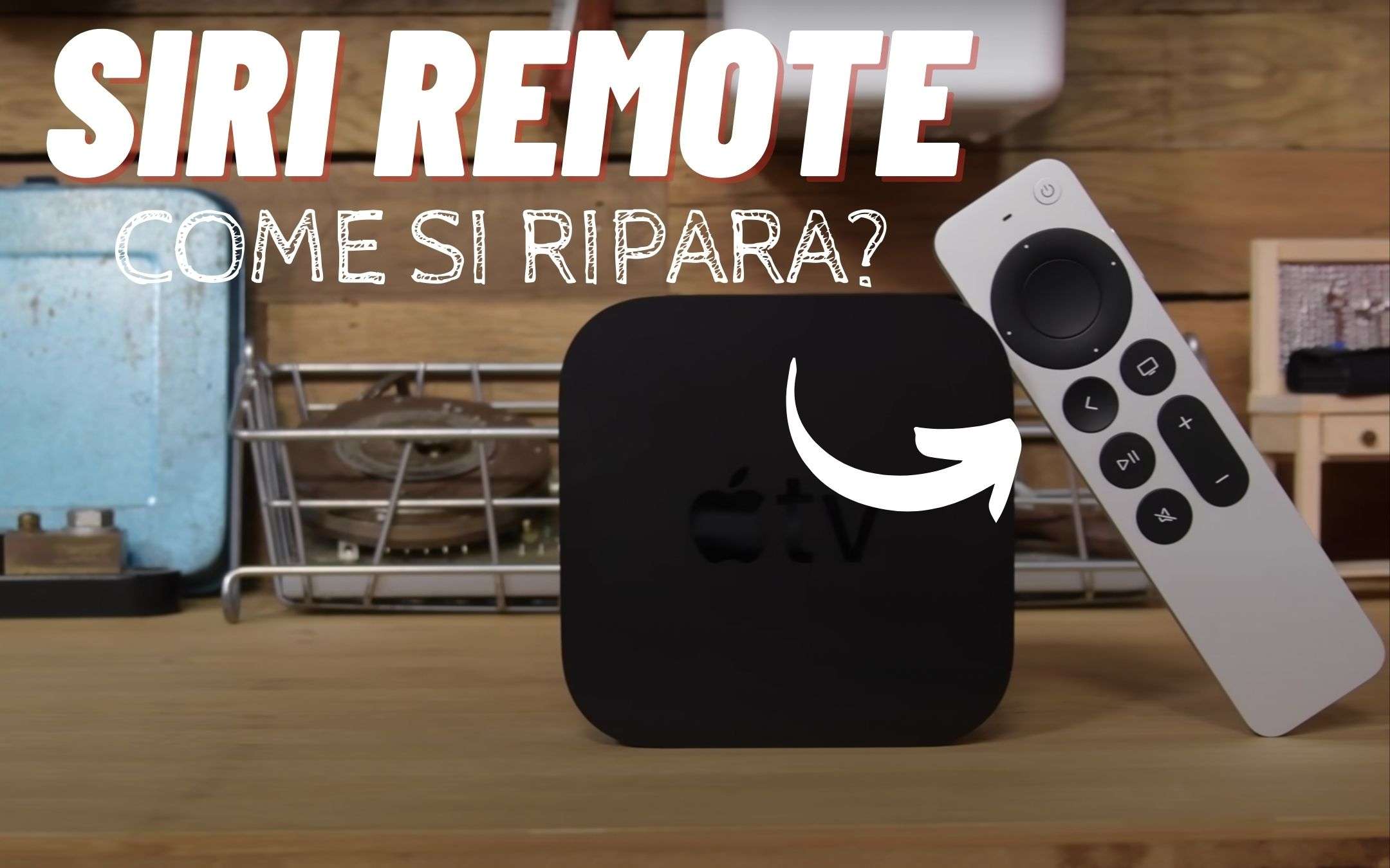 Il nuovo Siri Remote è MOLTO difficile da riparare