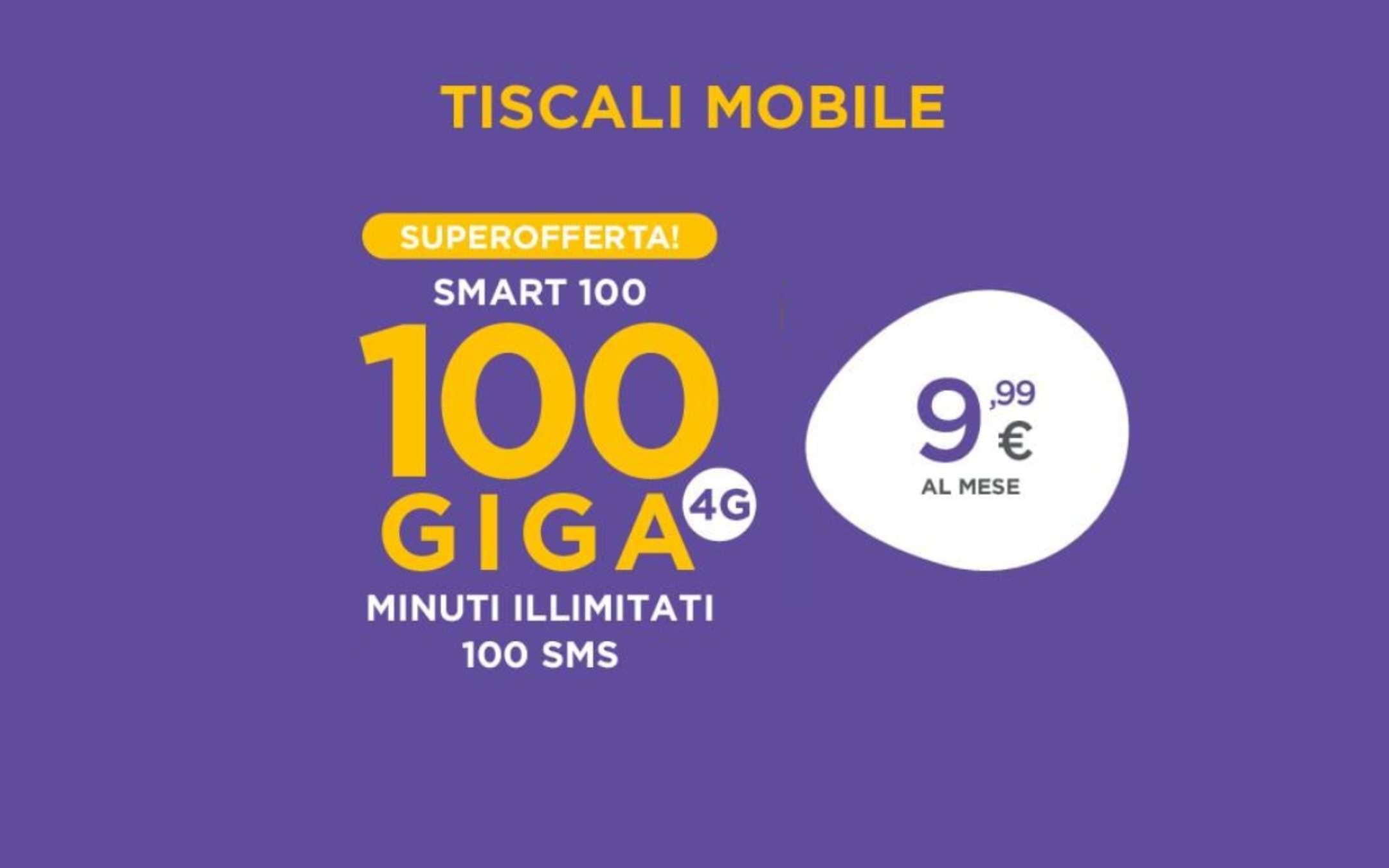 Smart 100: Promo Tiscali con 100GB a 9,99€