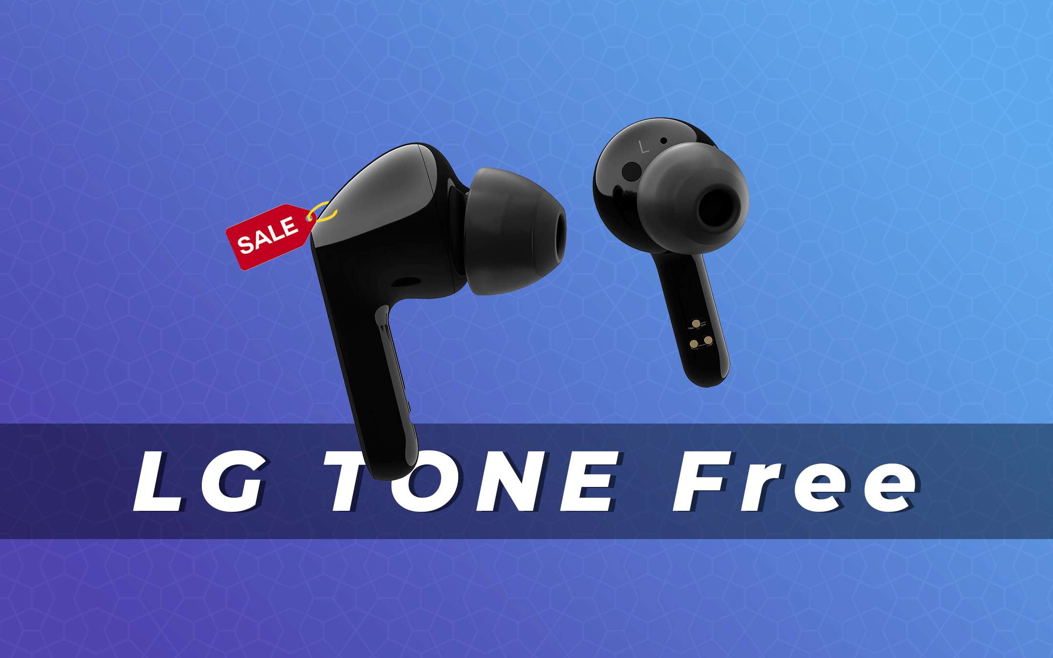 LG TONE Free FN6 a metà prezzo (-47%) | Offerte Amazon