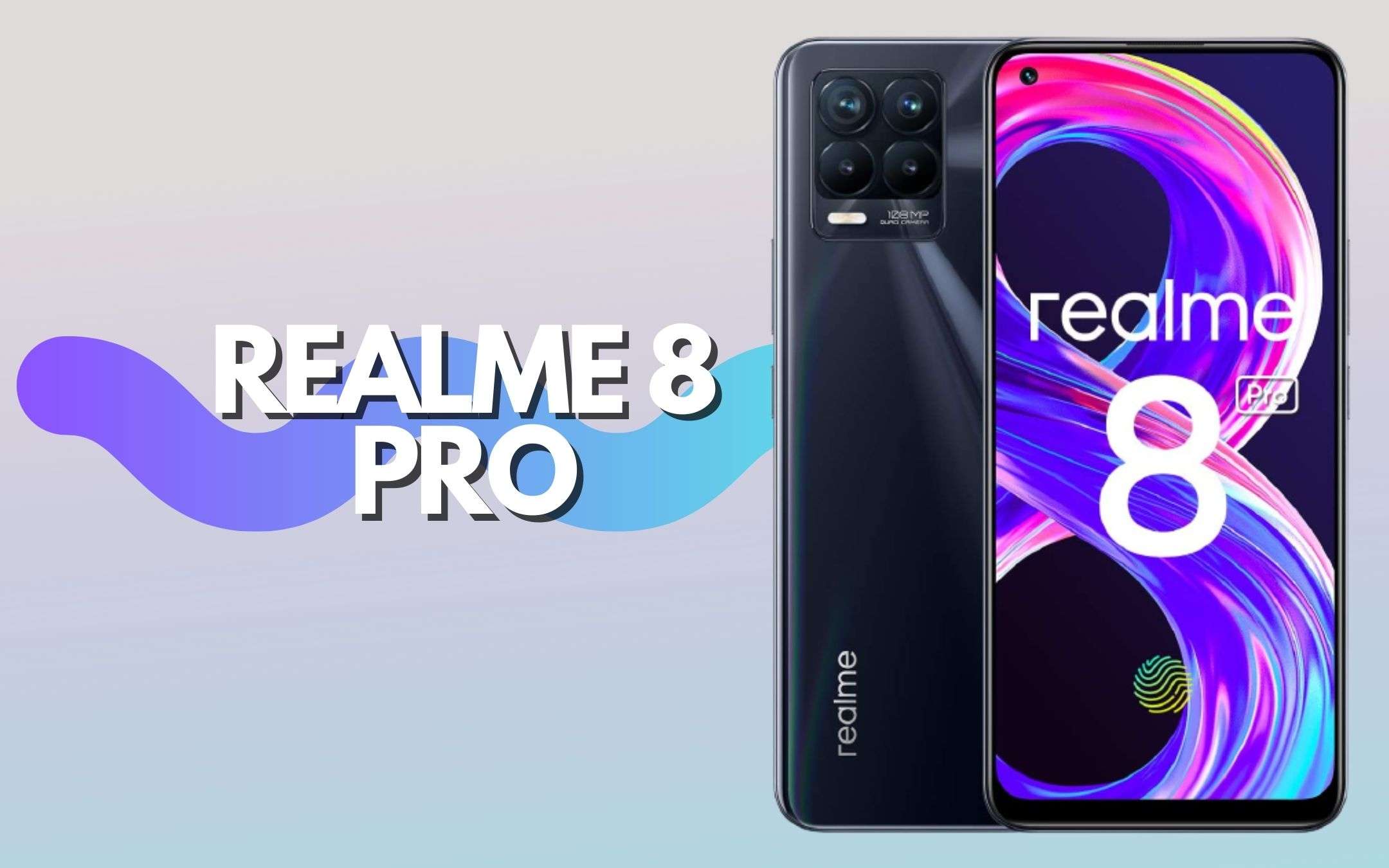 Realme 8 PRO: lo smartphone da PAURA (-10%)