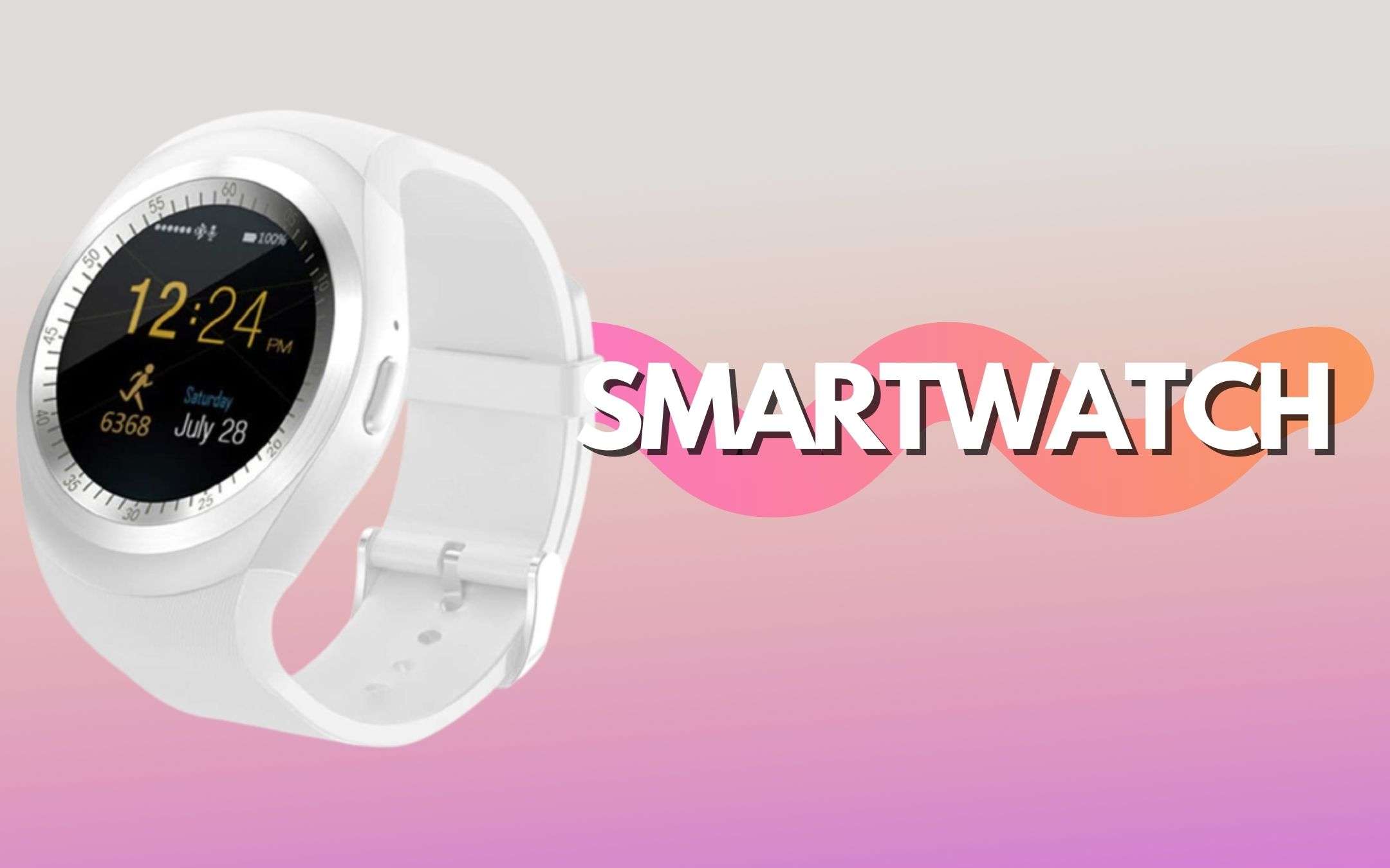 Smartwatch con sconto BOMBA: costa solo 18€ dopo il 77%